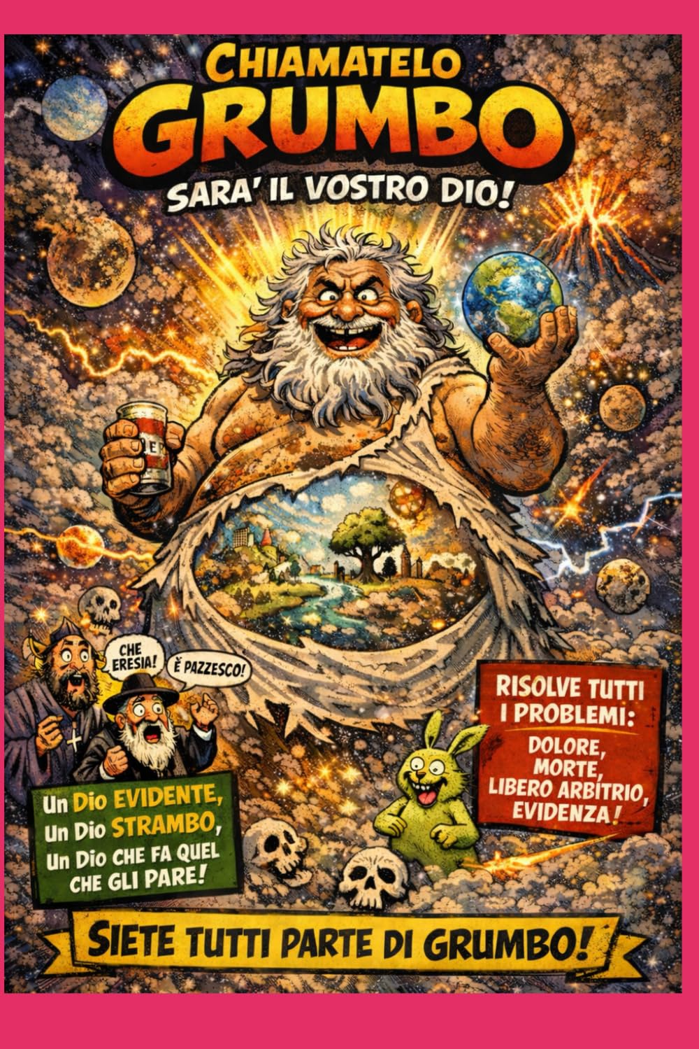 Chiamatelo GRUMBO: Sarà il vostro dio