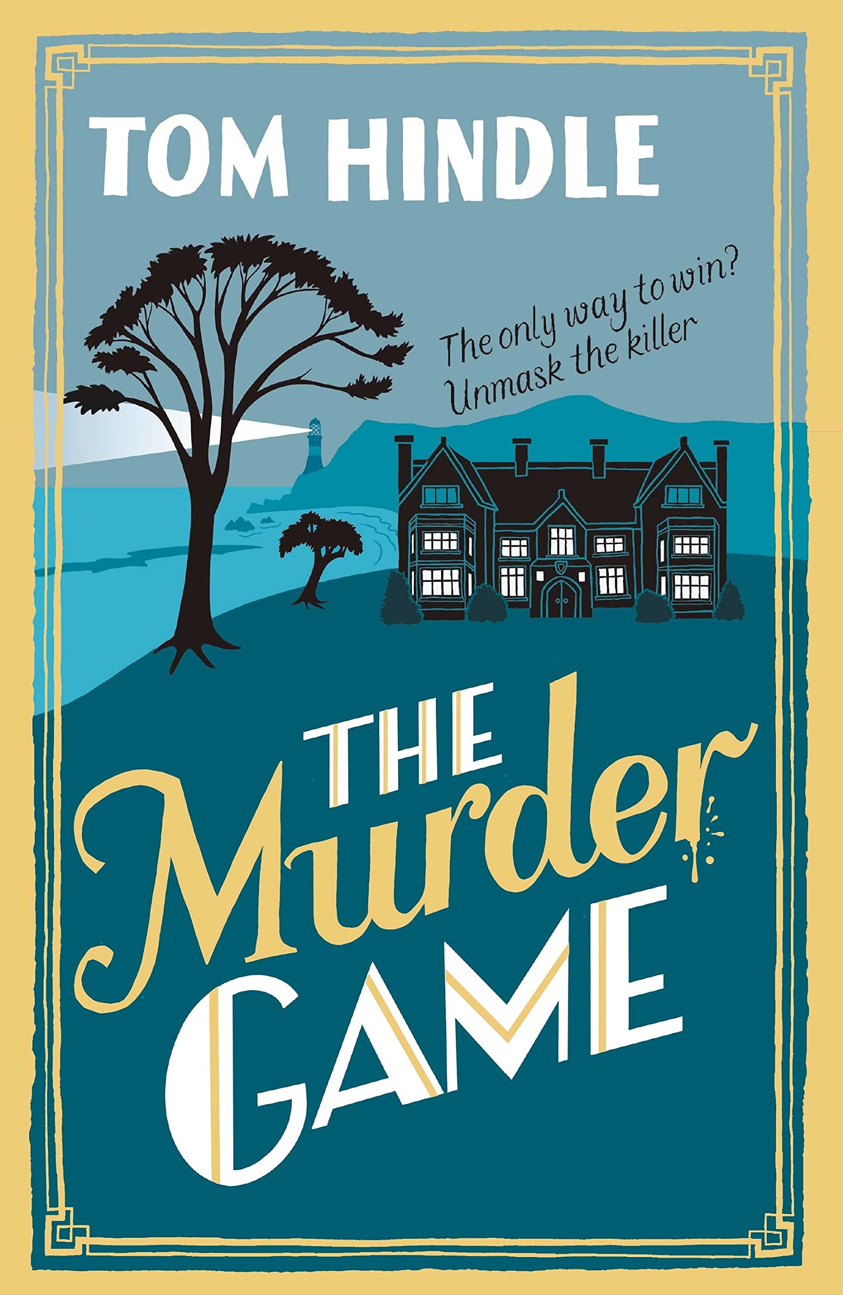 The Murder Game: A gripping murder mystery from the author of A Fatal Crossing
