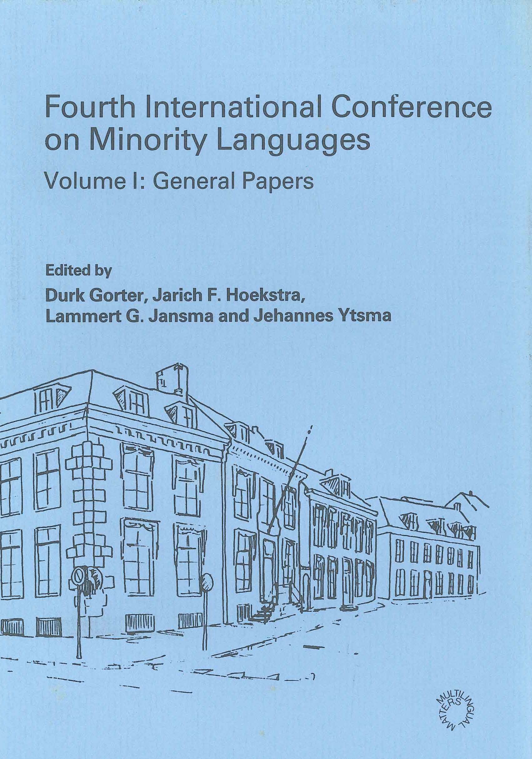 Buy Minority Language Conference (4th): Vol.I General Papers: 1 (Multilingual Matters) — BookShops.in