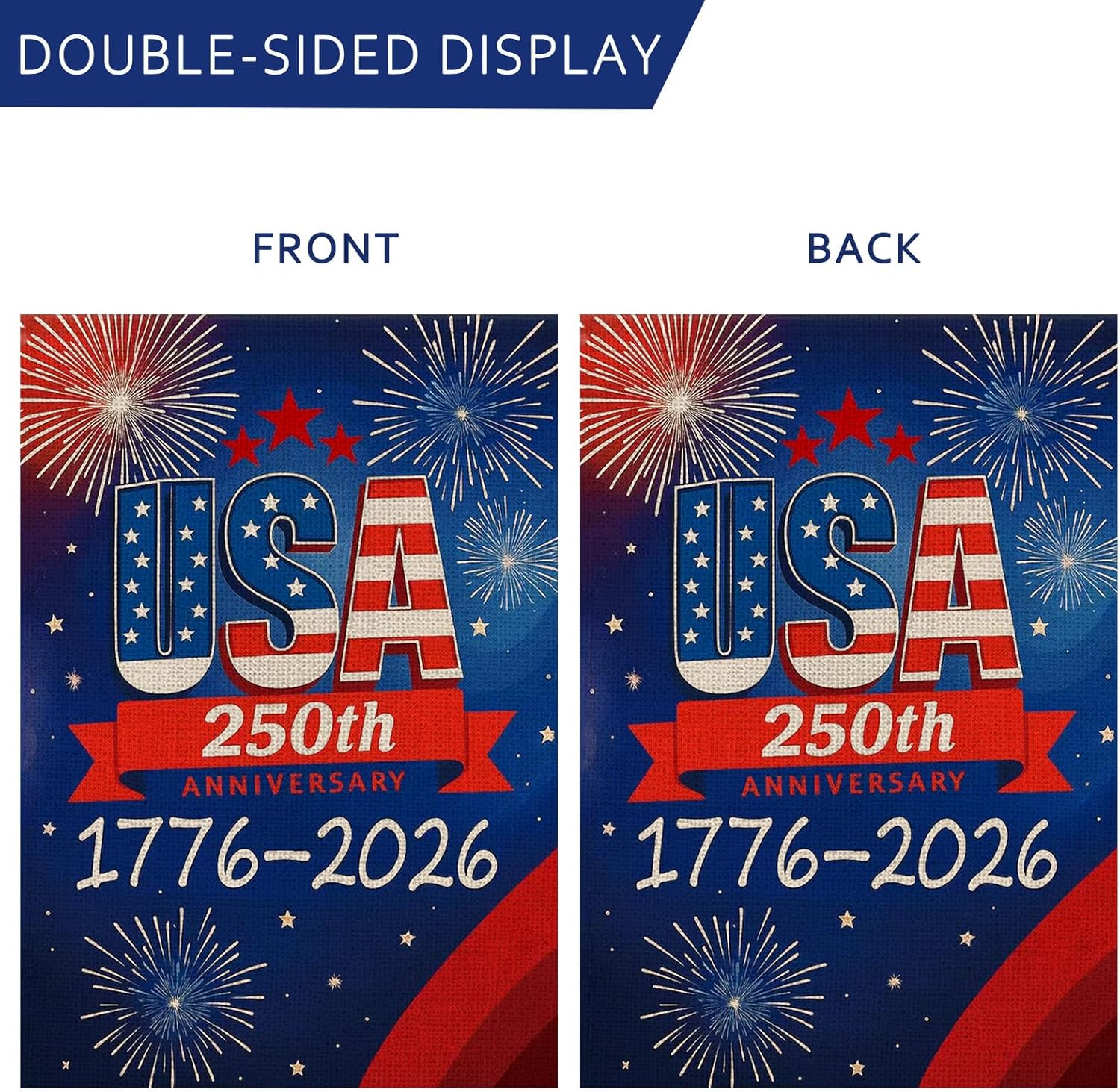 250 Years USA Garden Flag, America 250th Anniversary Banner with Fireworks Design, 1776-2026 Patriotic 4th of July Yard Sign Double-Sided Waterproof Flag 12x18 Inch - Image 4