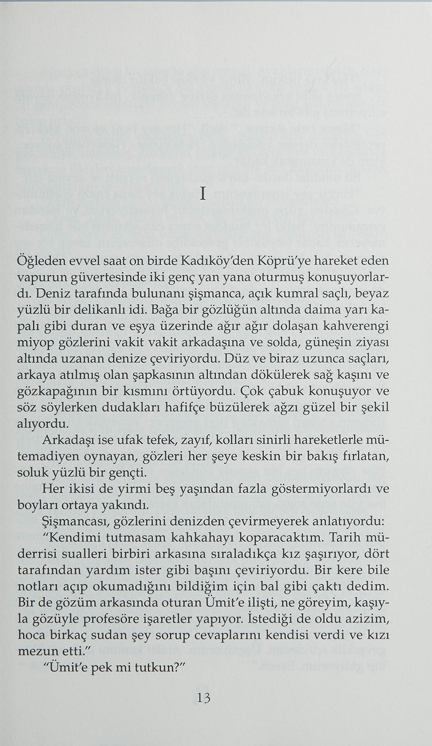 Icimizdeki Seytan (Der Dämon in uns): Bütün yapitlari