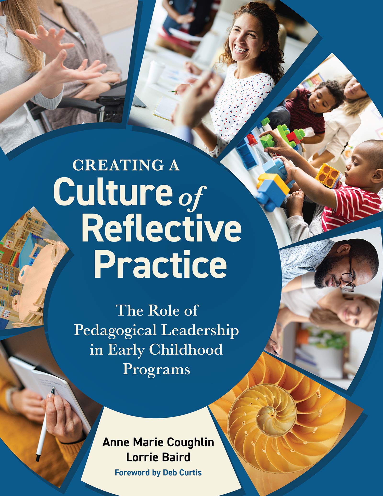 Creating a Culture of Reflective Practice: The Role of