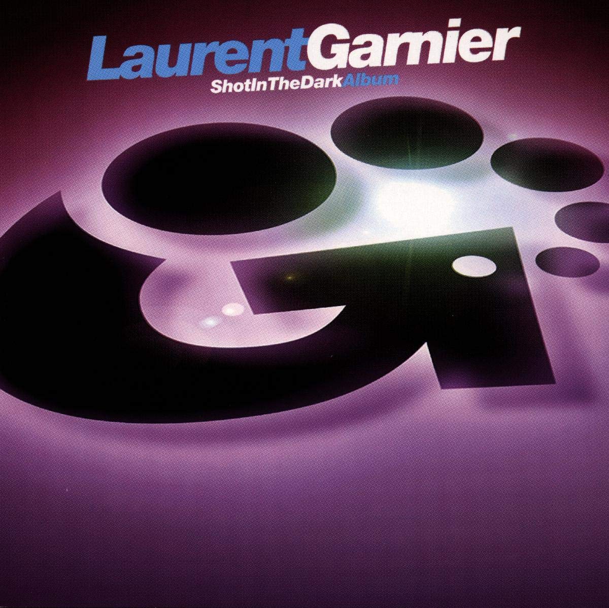 Shot In The Dark [Audio CD] GARNIER,LAURENT