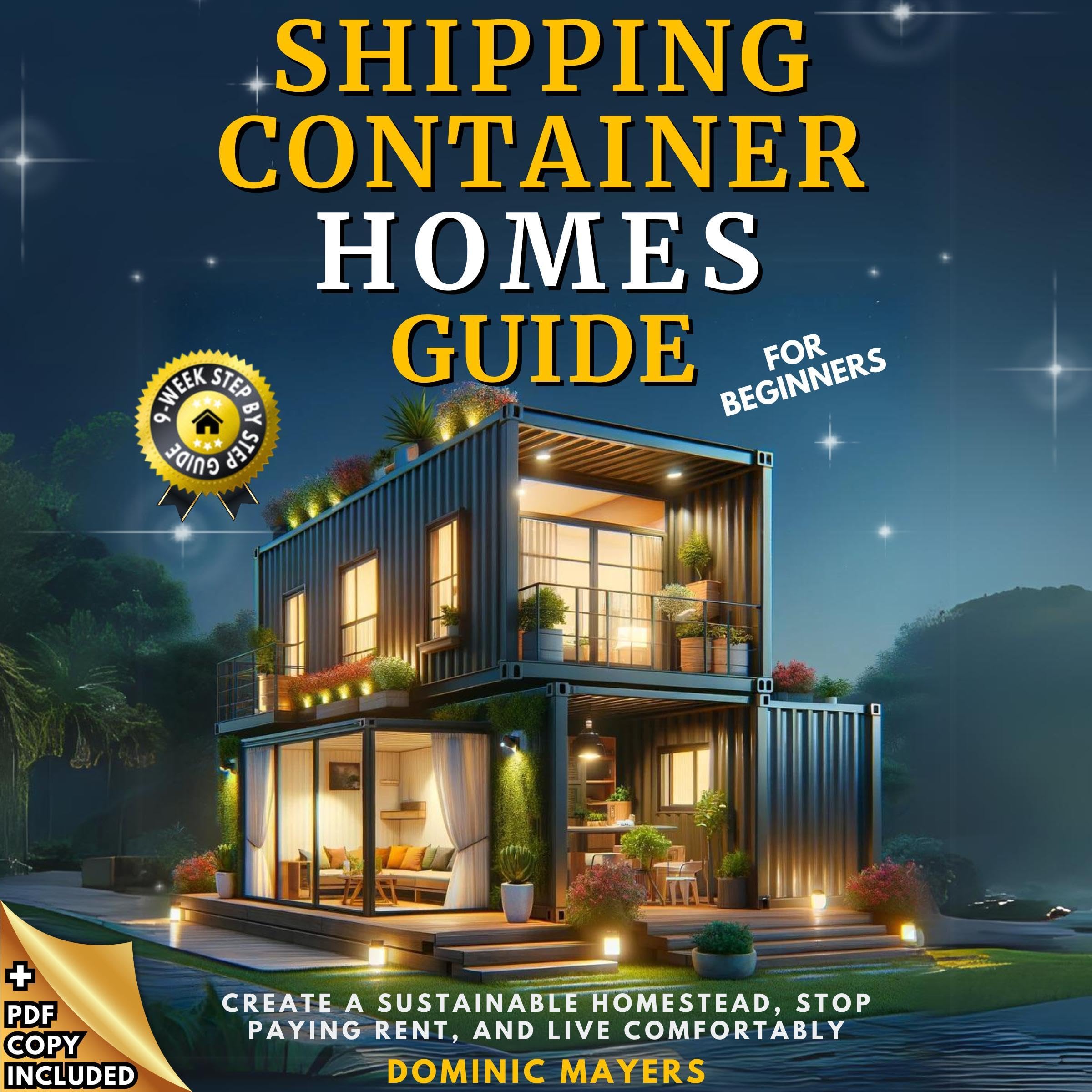 Cover art for Shipping Container Homes Guide for Beginners