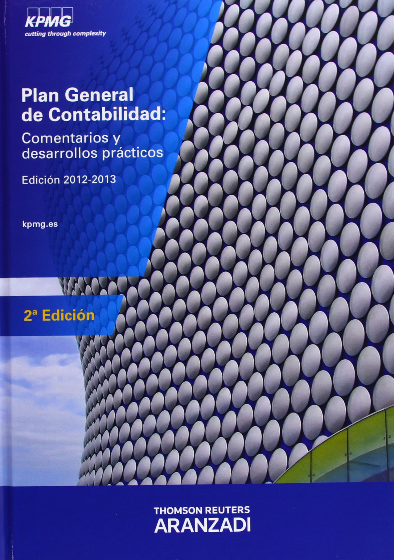 Plan General de Contabilidad - Comentarios y Desarrollos Prácticos (Monografía)