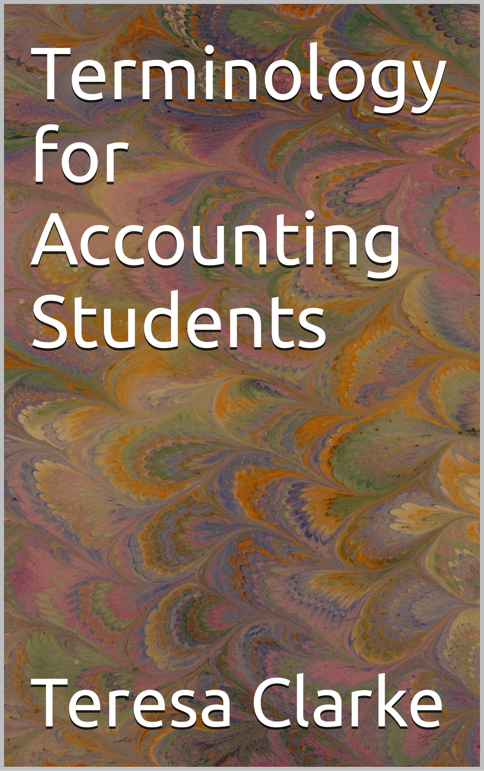 Terminology for Accounting Students (Accountancy Revision Workbooks)
