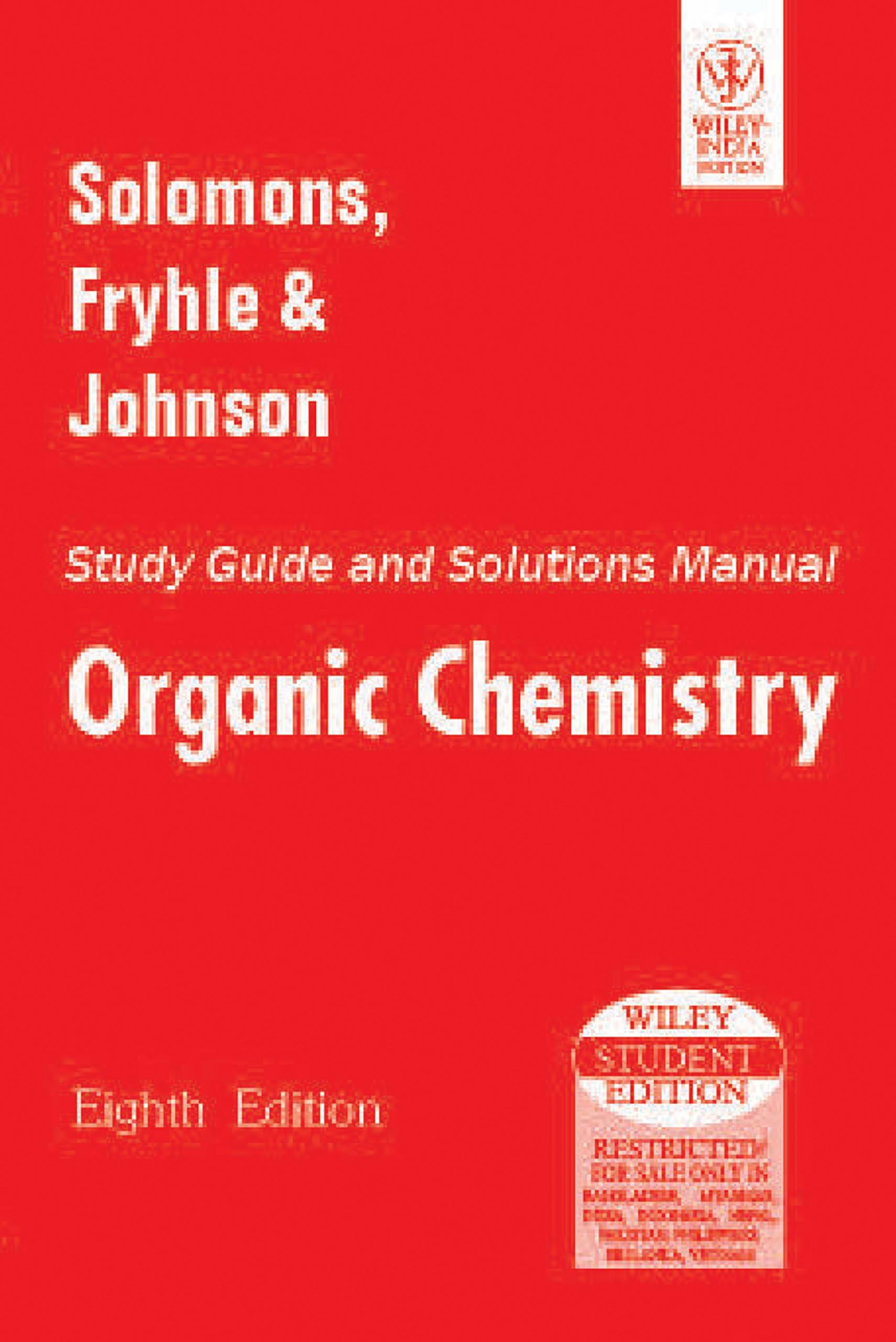 Organic Chemistry: Study Guide and Solutions Manual