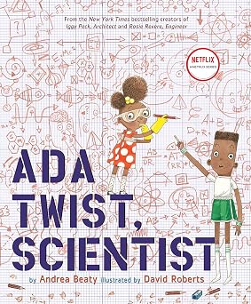Andrea Beaty Ada twist scientist