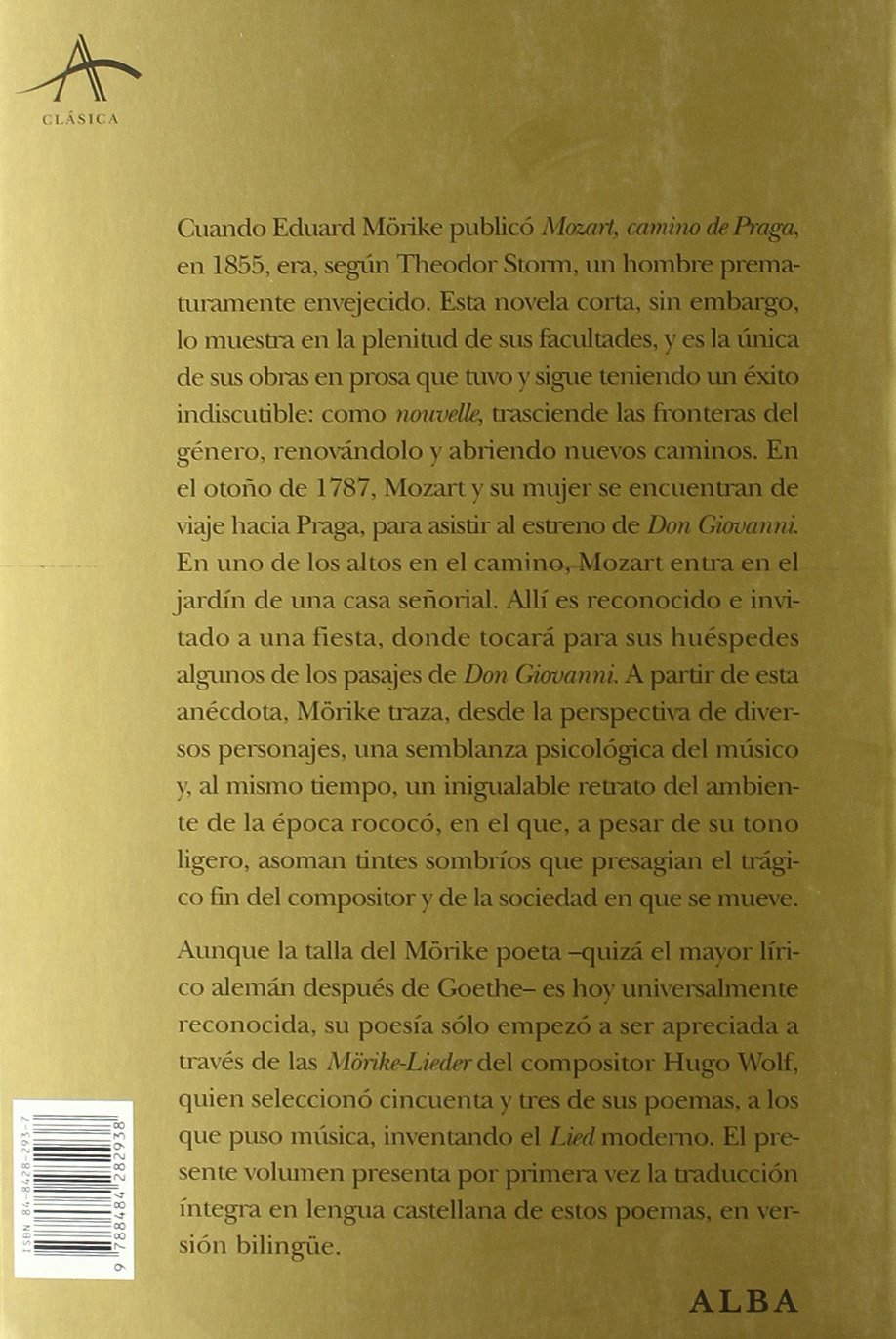 Mozart, camino de Praga: y los poemas musicados por Hugo Wolf (Clásica)