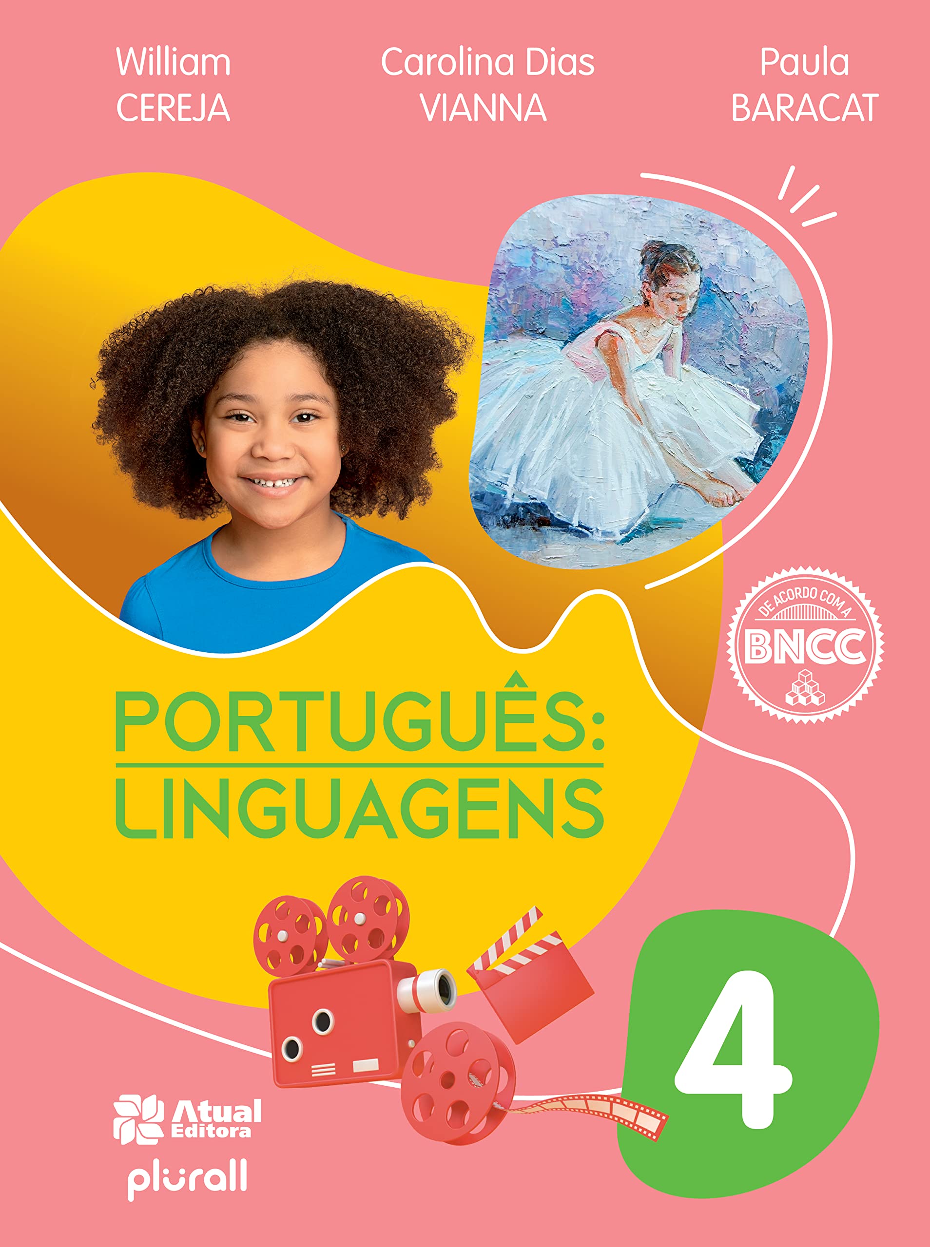 Português: Linguagens - 4º ano: Versão atualizada de acordo com a