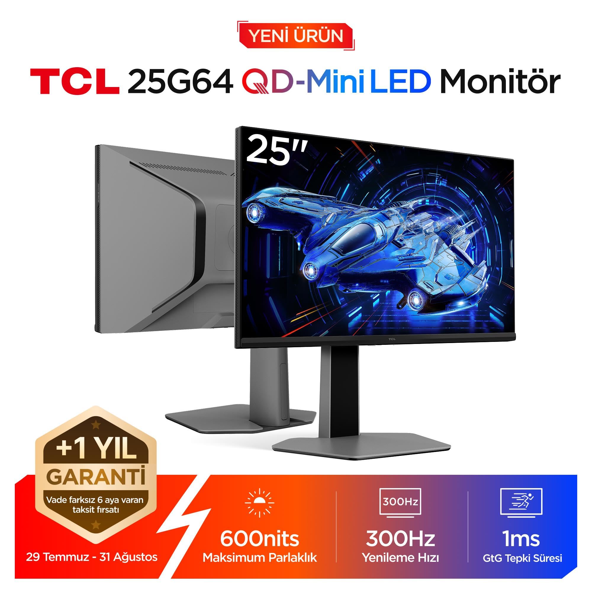 TCL 25G64 Gaming Monitörü 25" 1ms 300Hz Fhd Qd-Mini LED Fps…