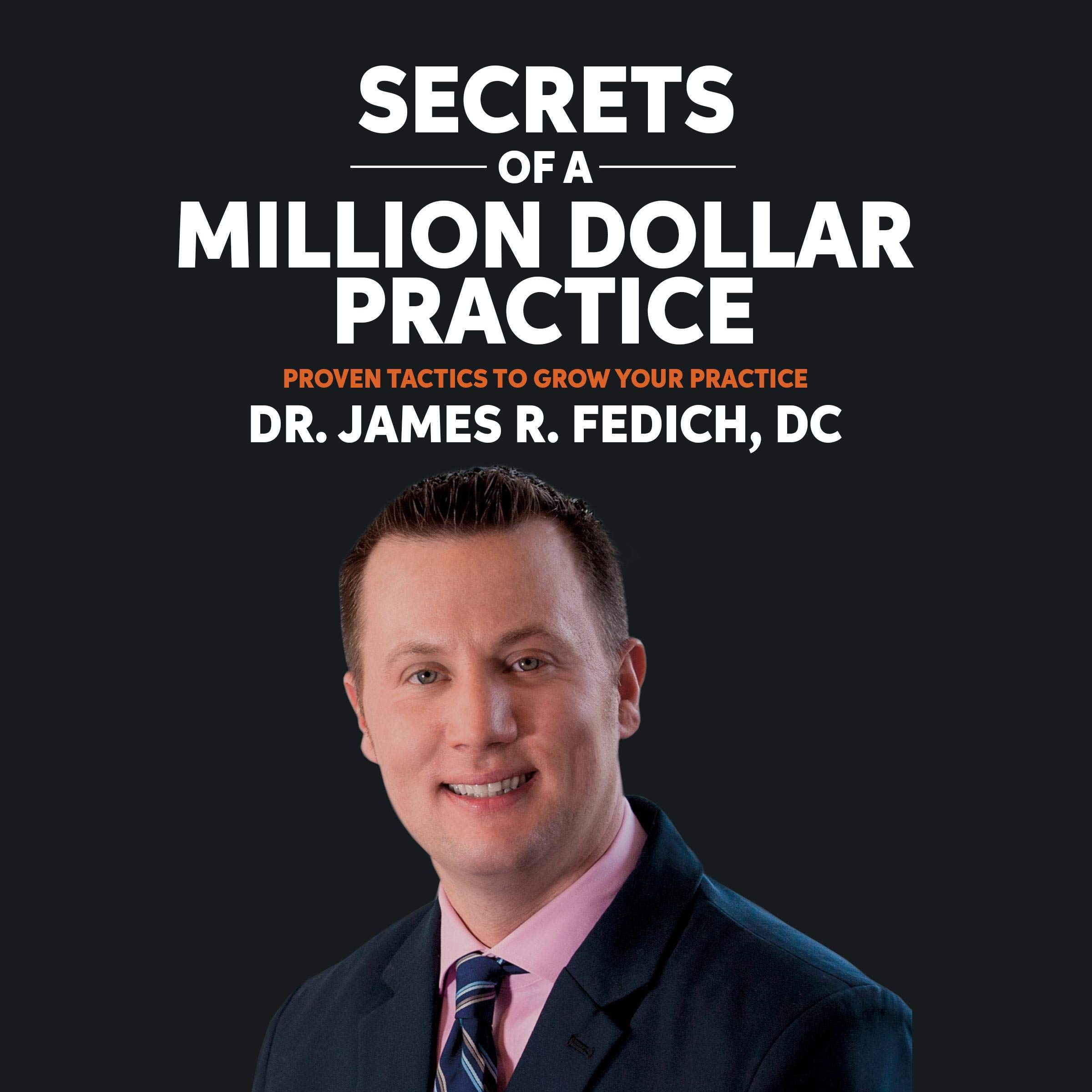 Secrets of a Million Dollar Practice