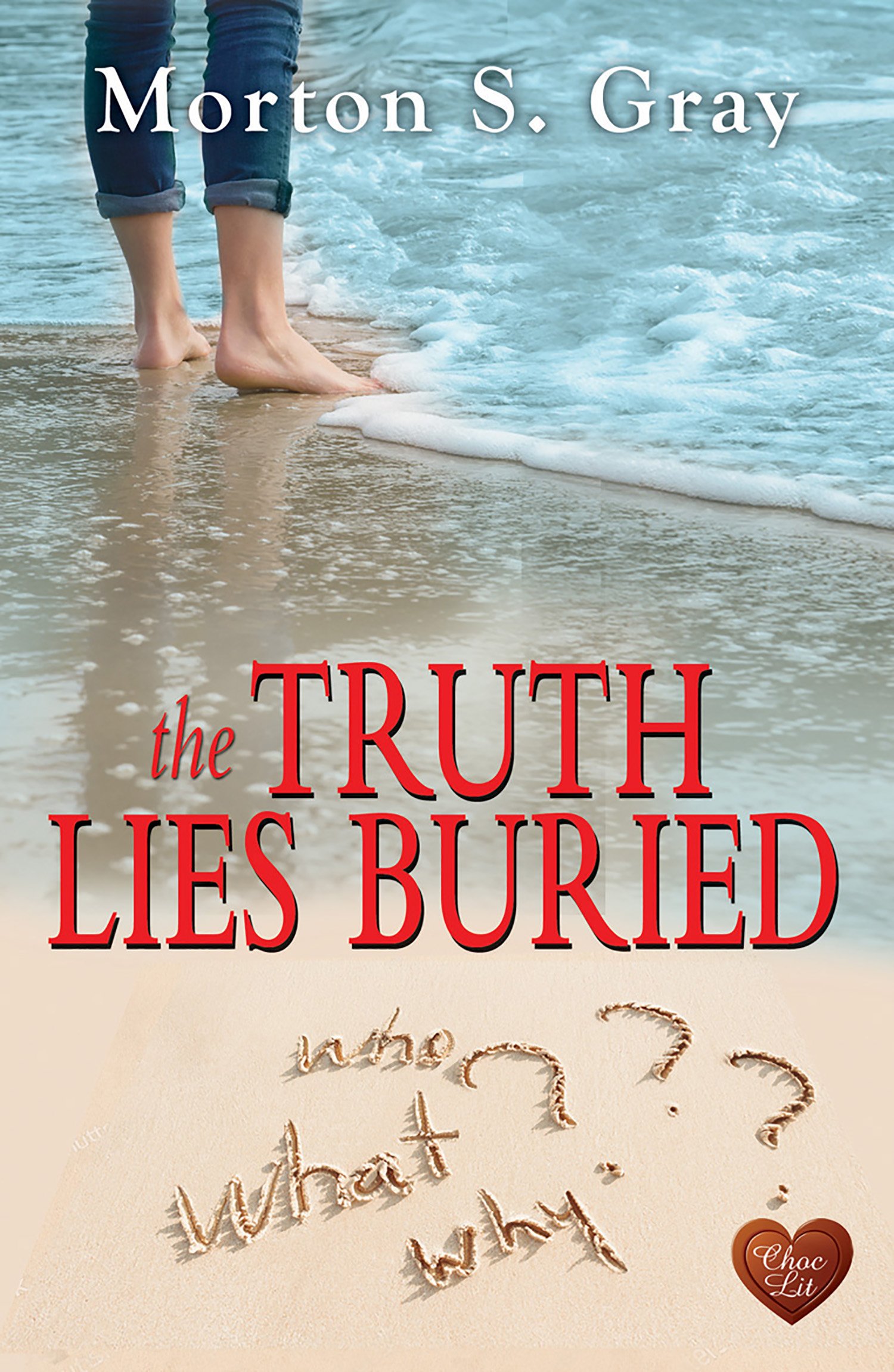 Morton S. Gray The Truth Lies Buried Paperback Book