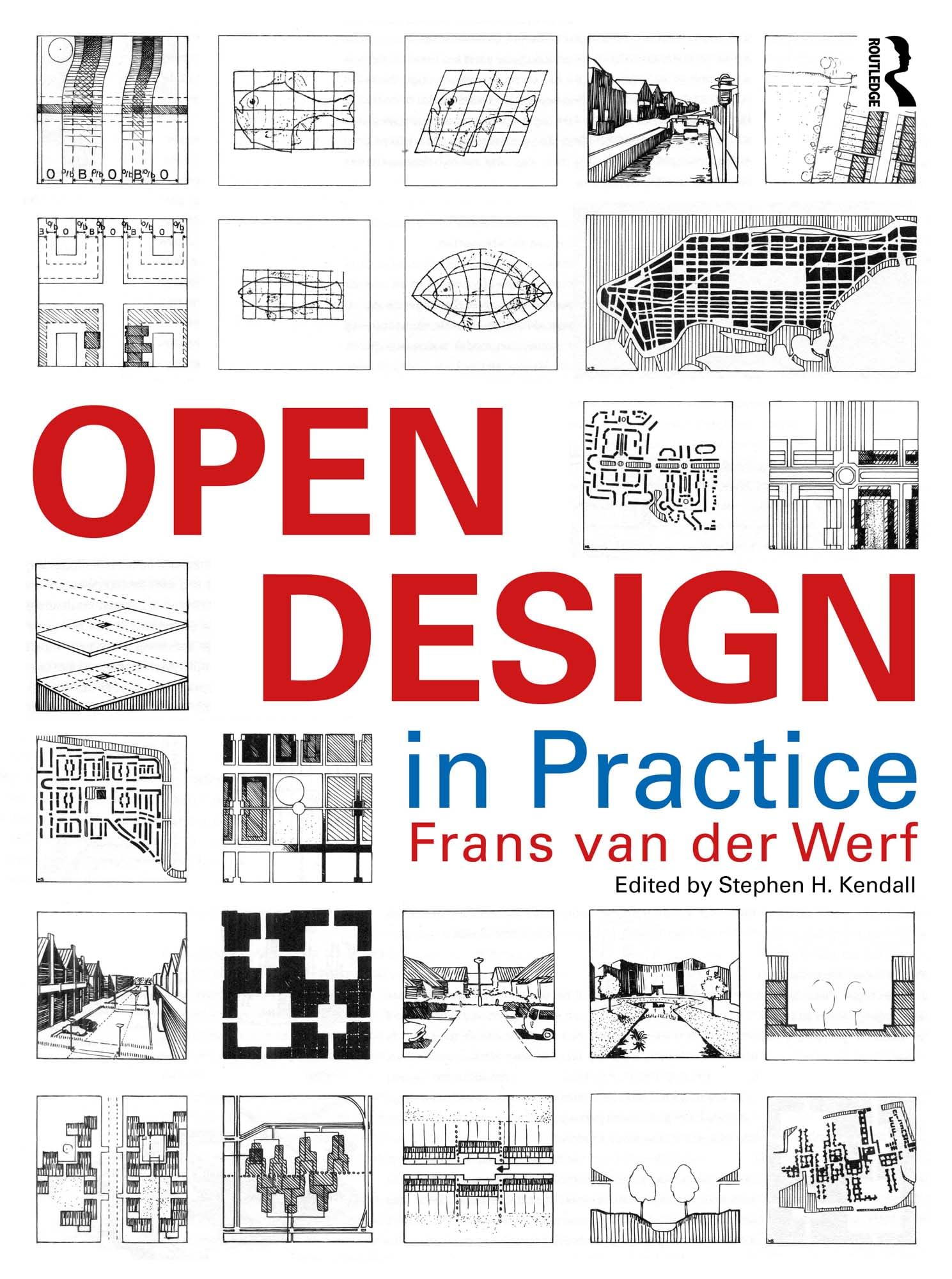 Open Design in Practice. Comment adapter les bâtiments aux besoins futurs