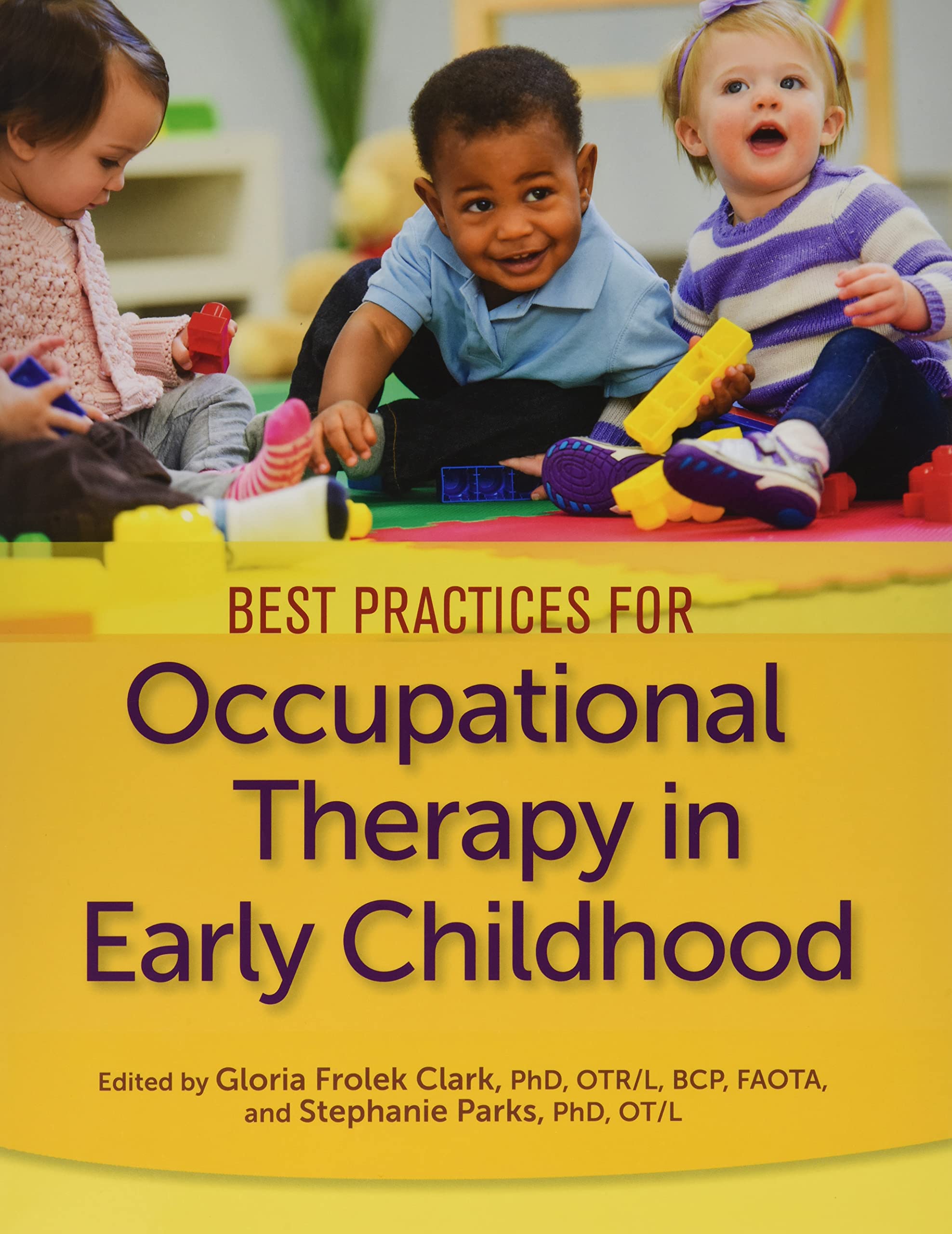 Buy Best Practices for Occupational Therapy in Early Childhood — BookShops.in