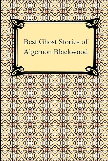 Portada de Best Ghost Stories Of Algernon Blackwood