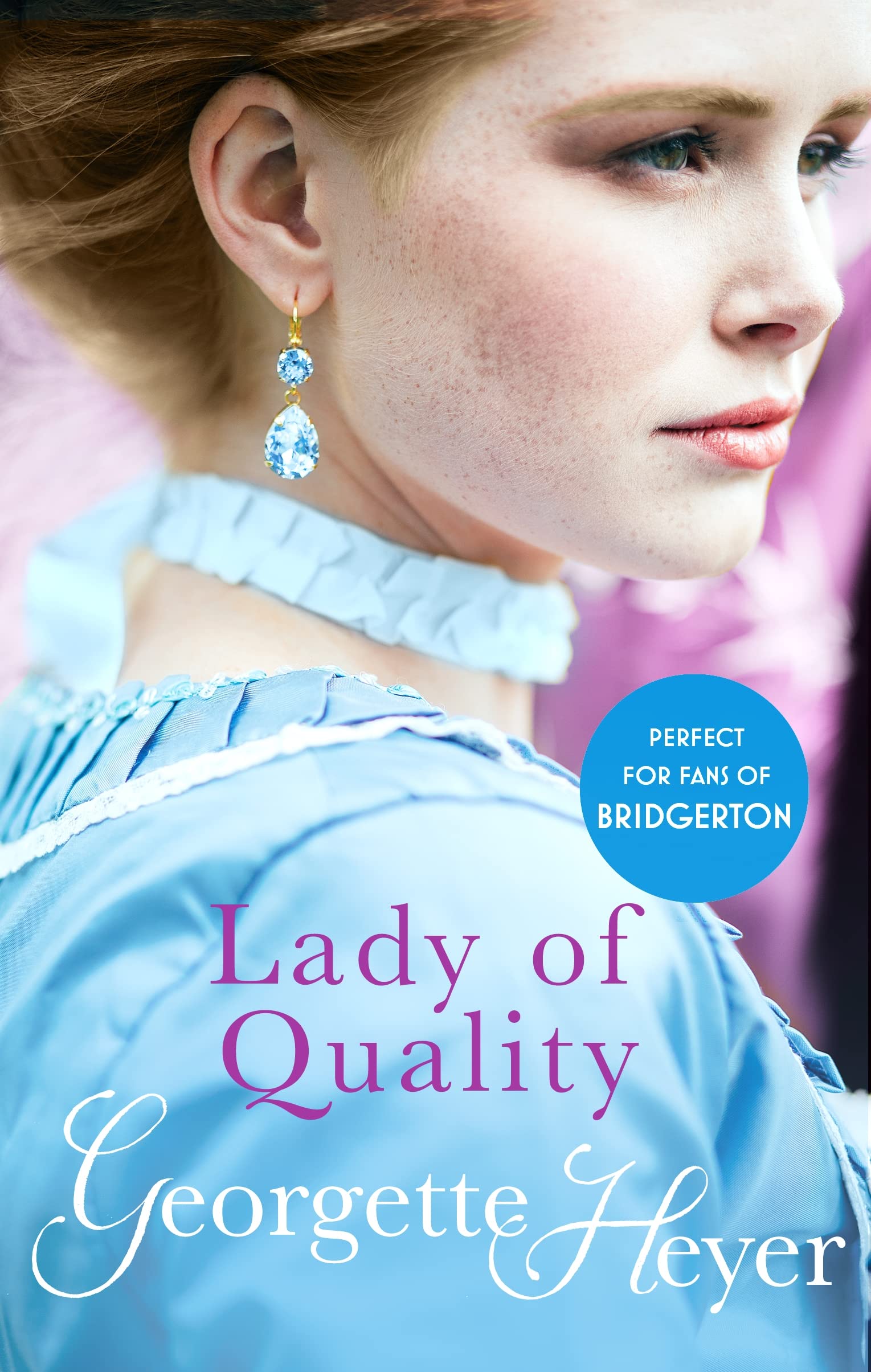 Lady Of Quality: Gossip, scandal and an unforgettable Regency romance