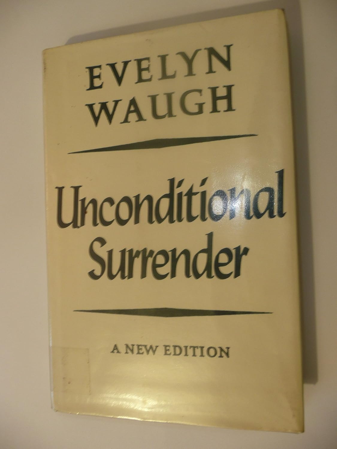Unconditional Surrender Waugh, Evelyn 9780413598202 Books