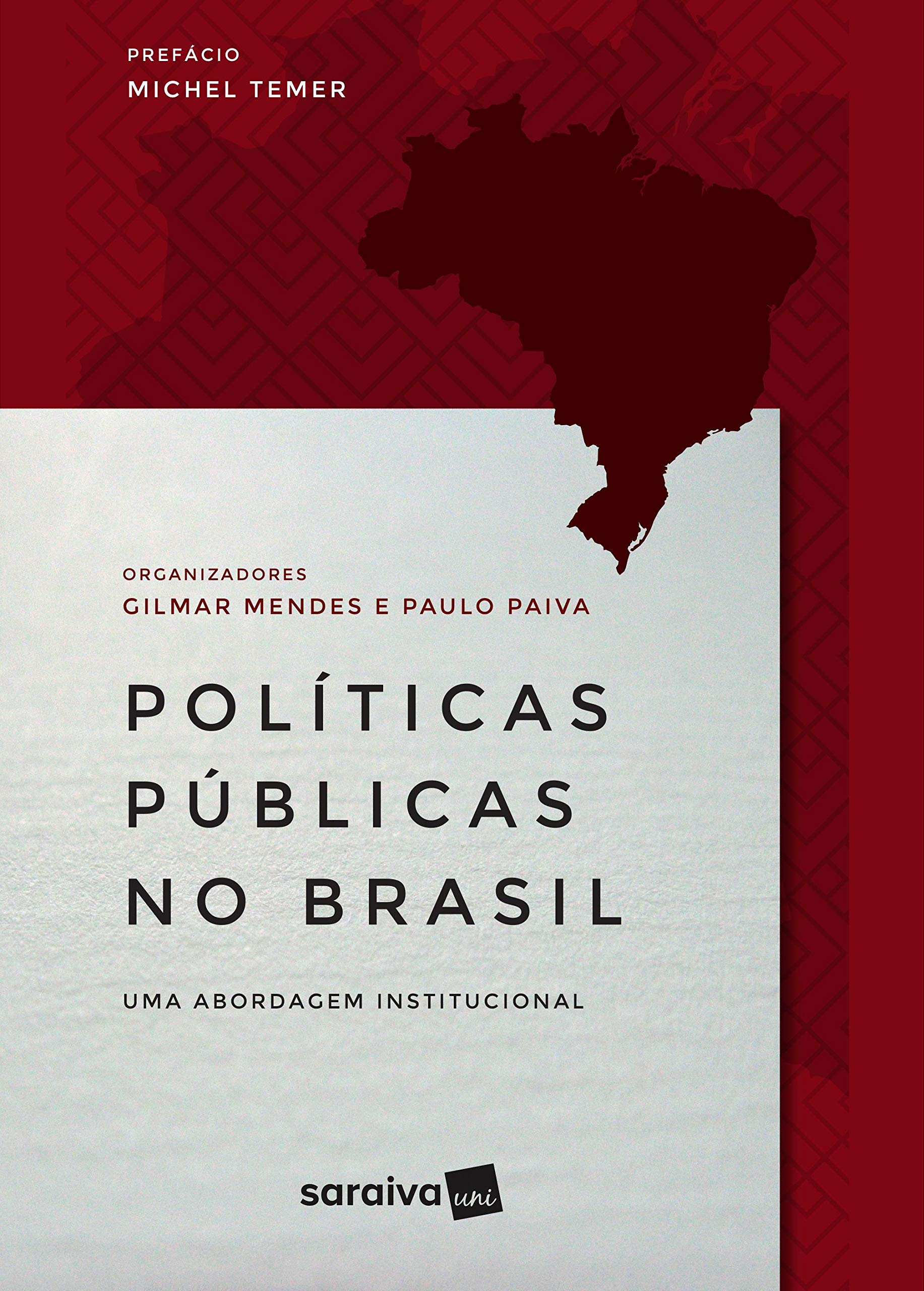 Capa de Políticas públicas no Brasil: Uma abordagem institucional
