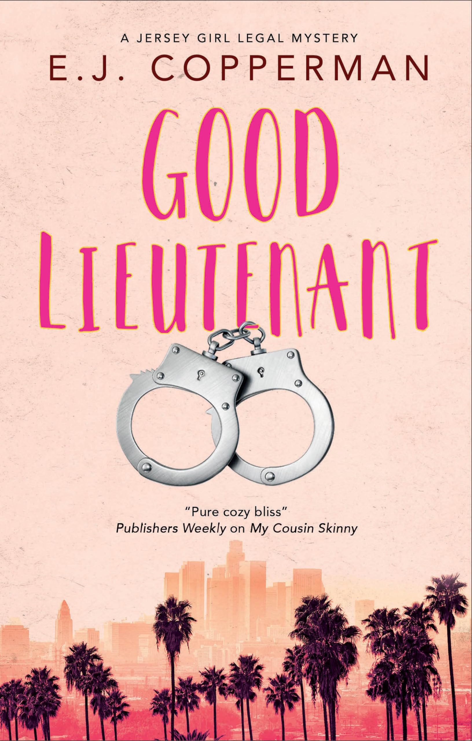 Good Lieutenant (A Jersey Girl Legal Mystery, 6)