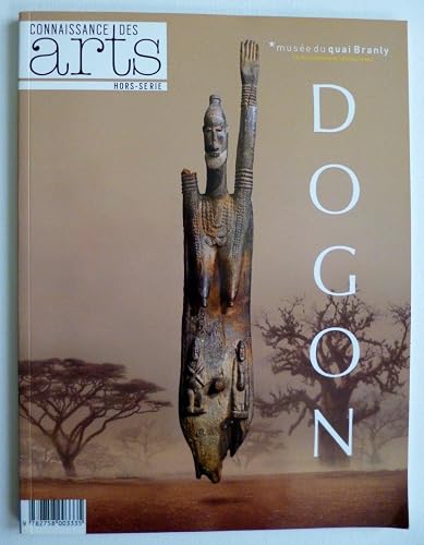 Connaissance des Arts, Hors-série N° 490 : Dogon