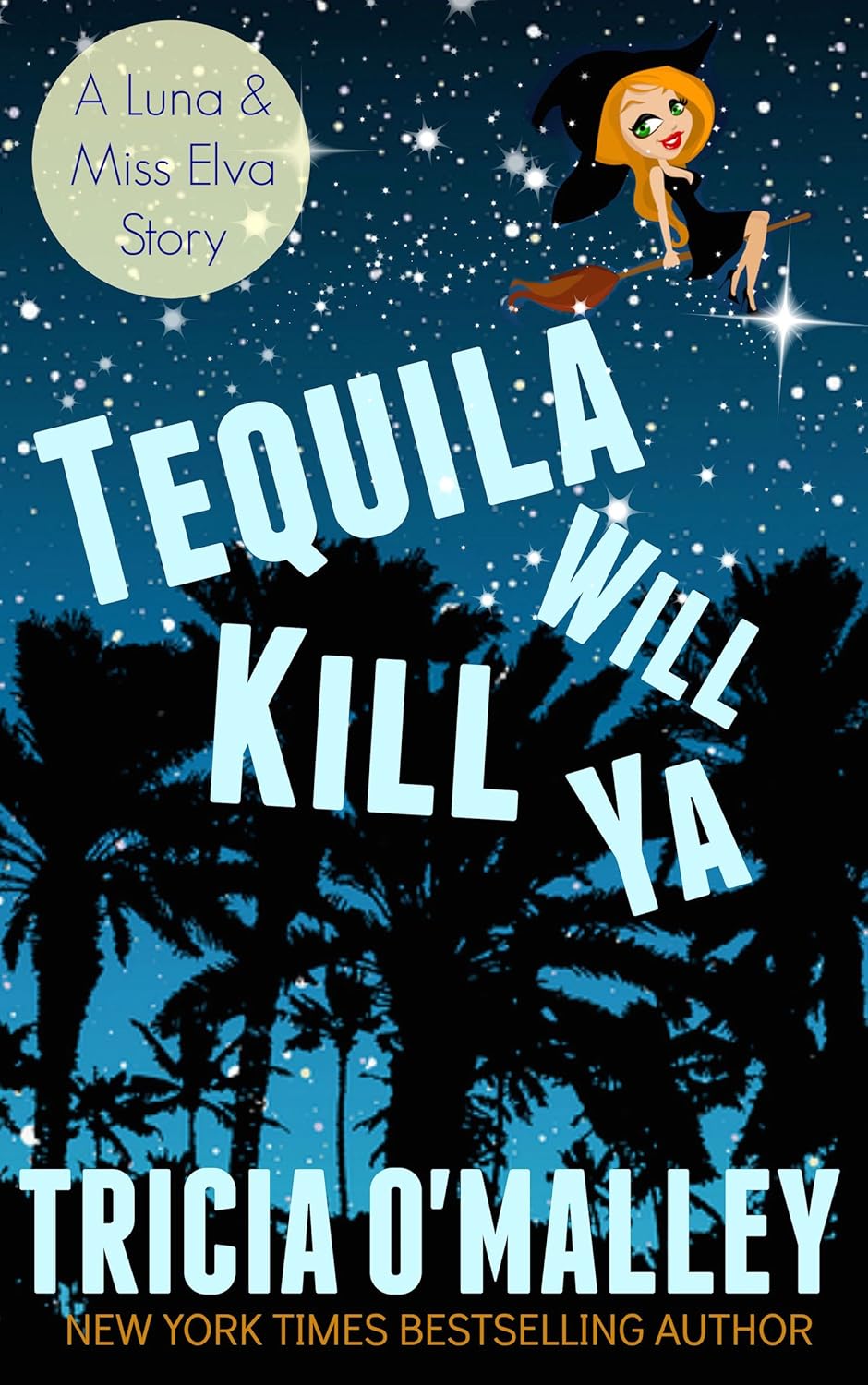 Amazon Tequila Will Kill Ya (The Althea Rose Series Book 2.5