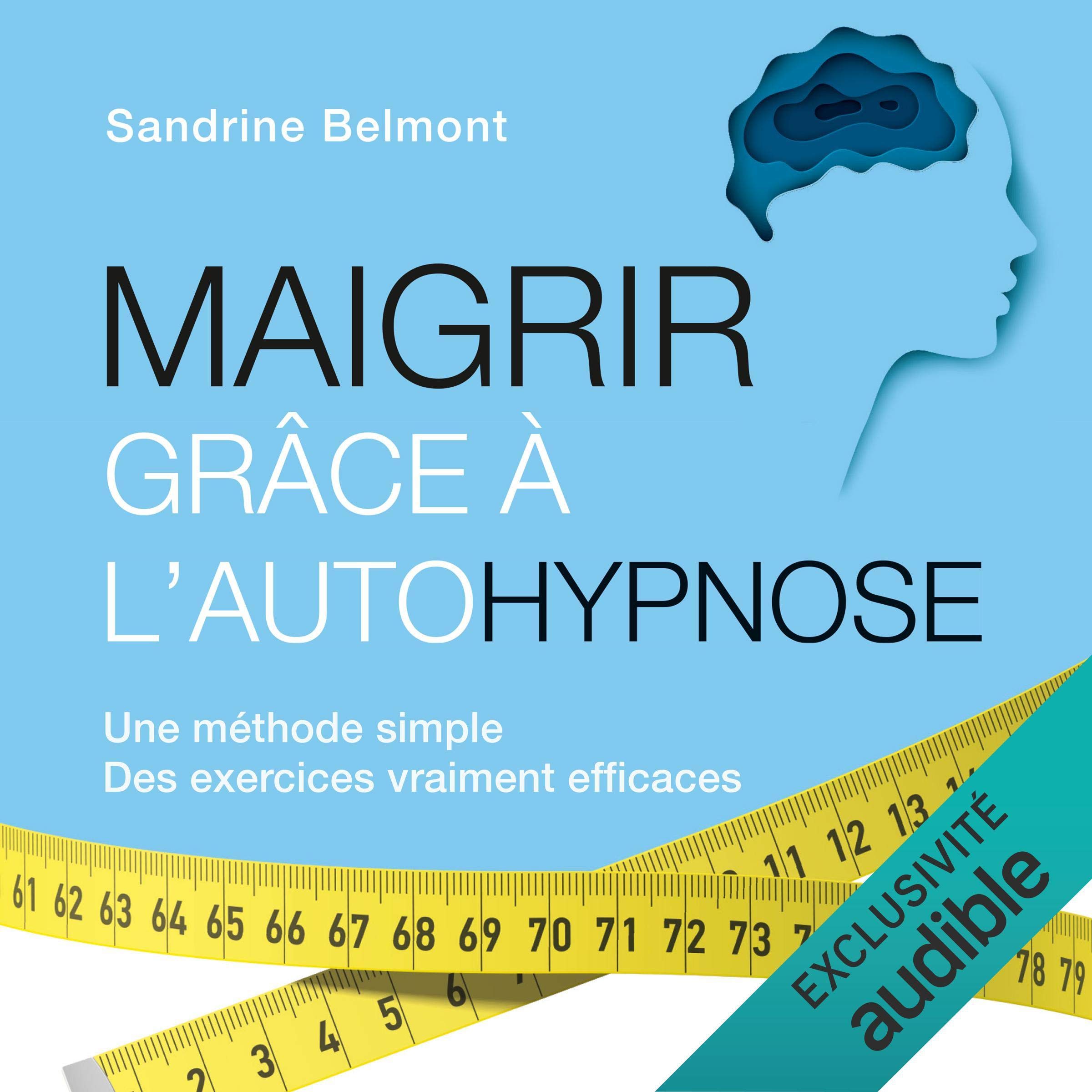Cover art for Maigrir grâce à l'autohypnose