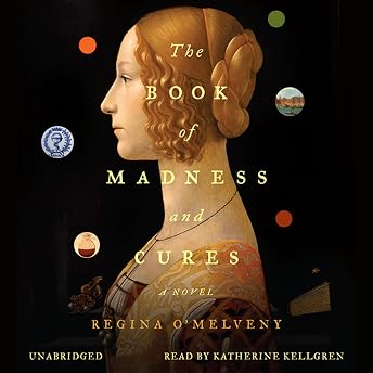 The Book of Madness and Cures Audiobook by Regina O'Melveny episode artwork