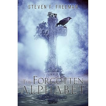 The Forgotten Alphabet Audiobook by Steven F. Freeman episode artwork