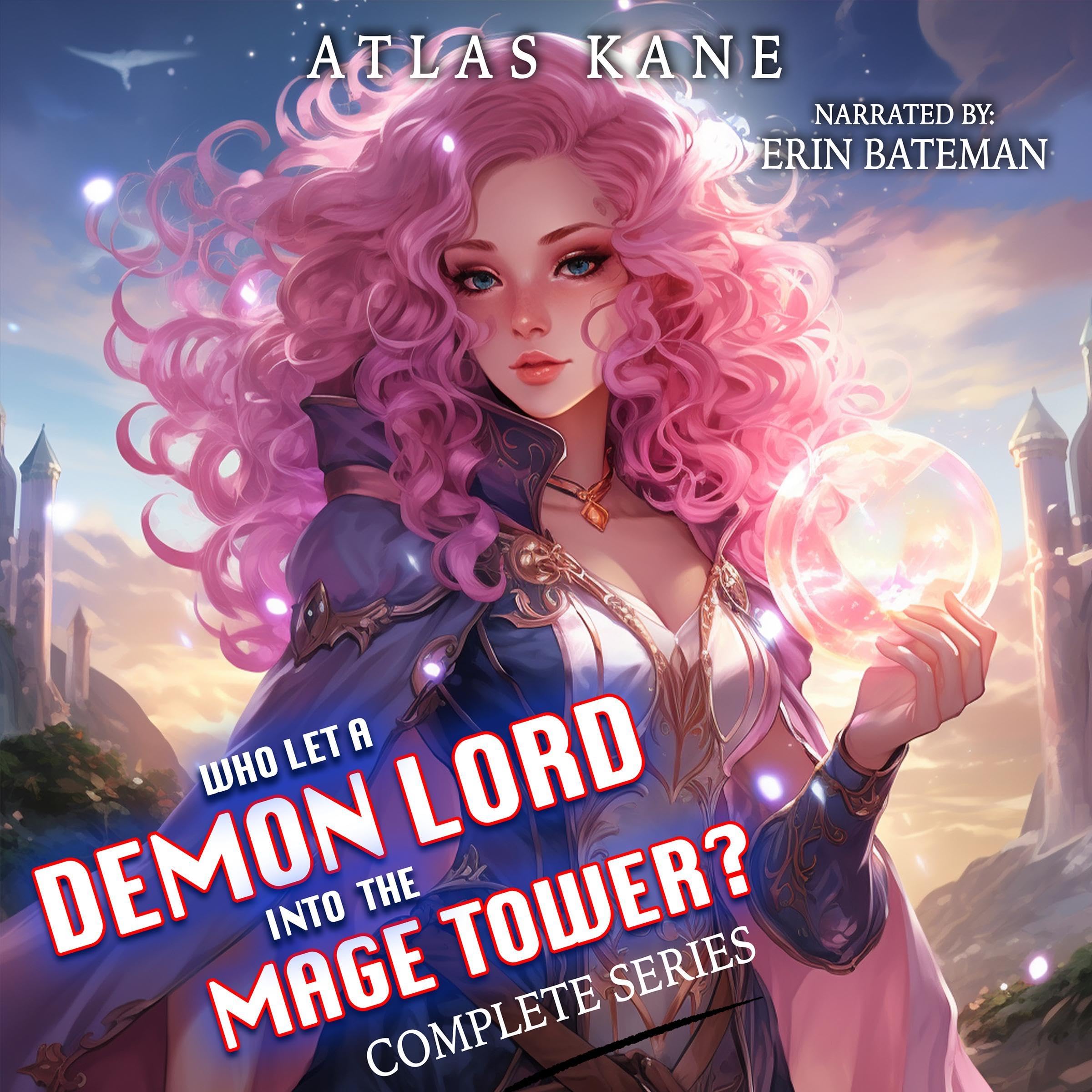 Cover art for Who Let a Demon Lord into the Mage Tower: Complete Series