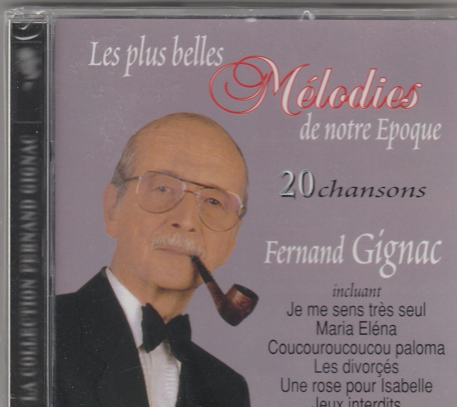 Les Plus Belles Melodies [Audio CD] Gignac, Fernand
