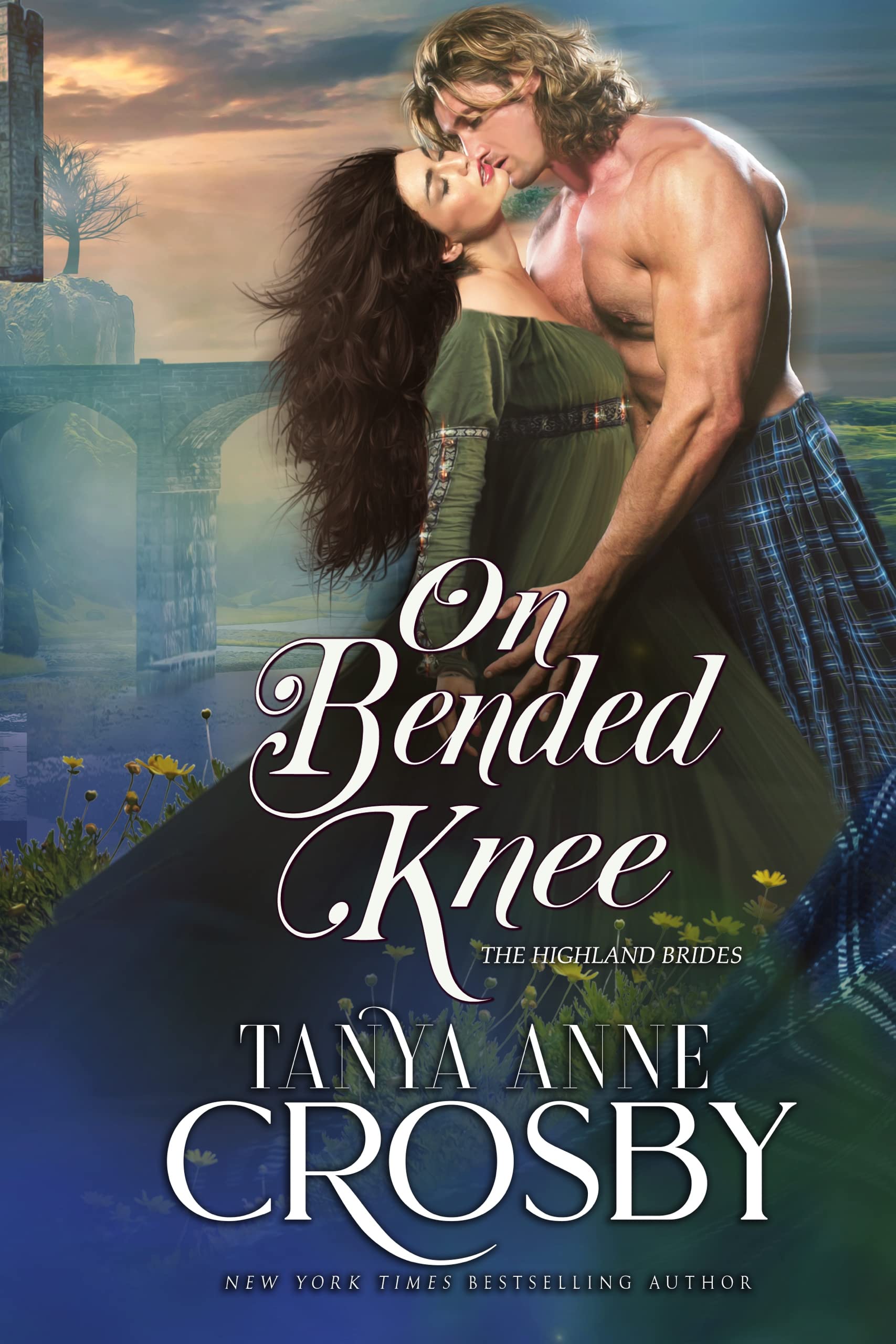 On Bended Knee: 3 (Highland Brides)