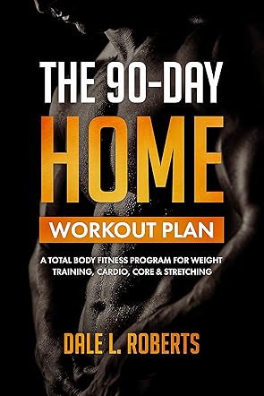 The 90-Day Home Workout Plan