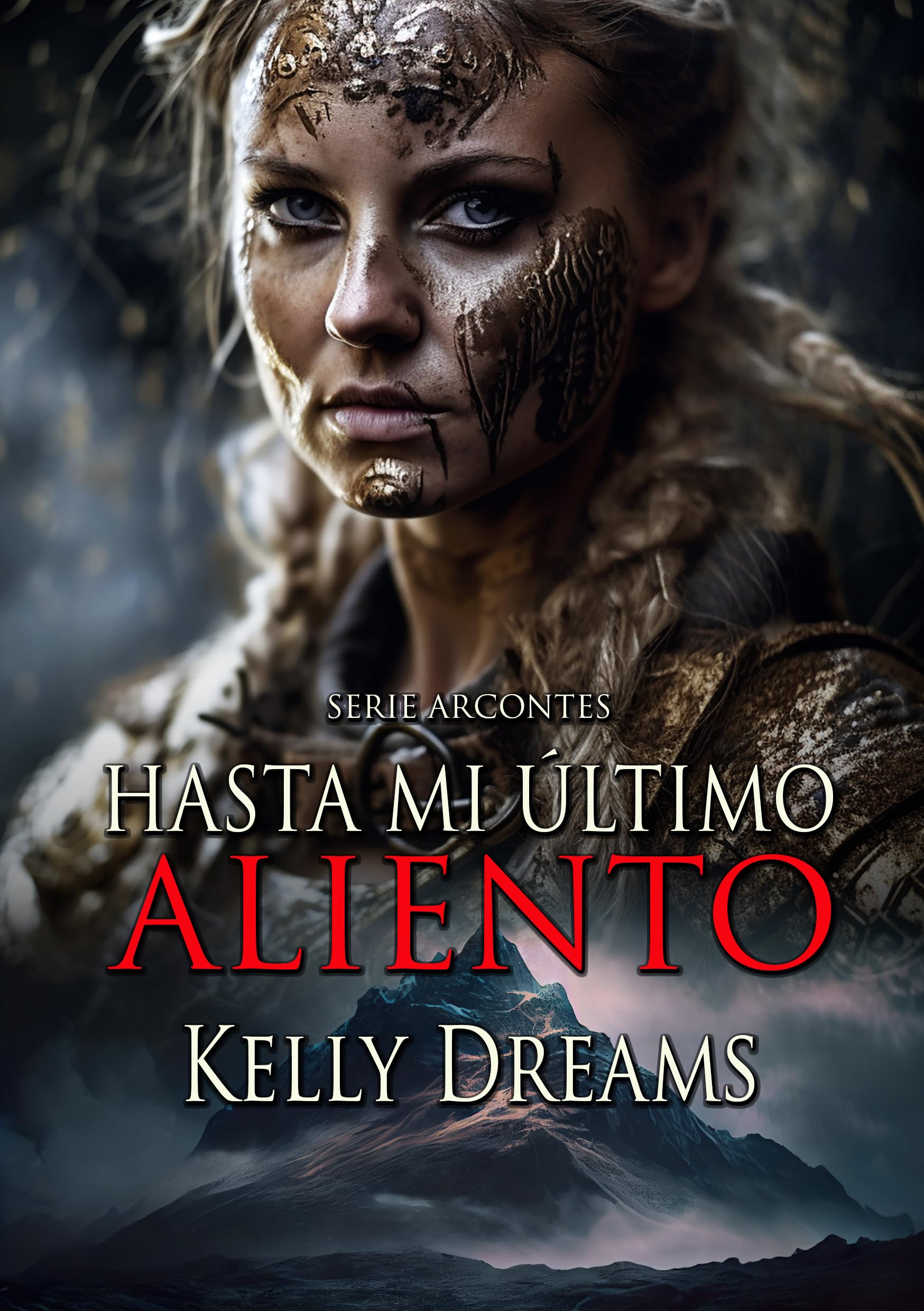 HASTA MI ÚLTIMO ALIENTO (Arcontes nº 7) (Spanish Edition)
