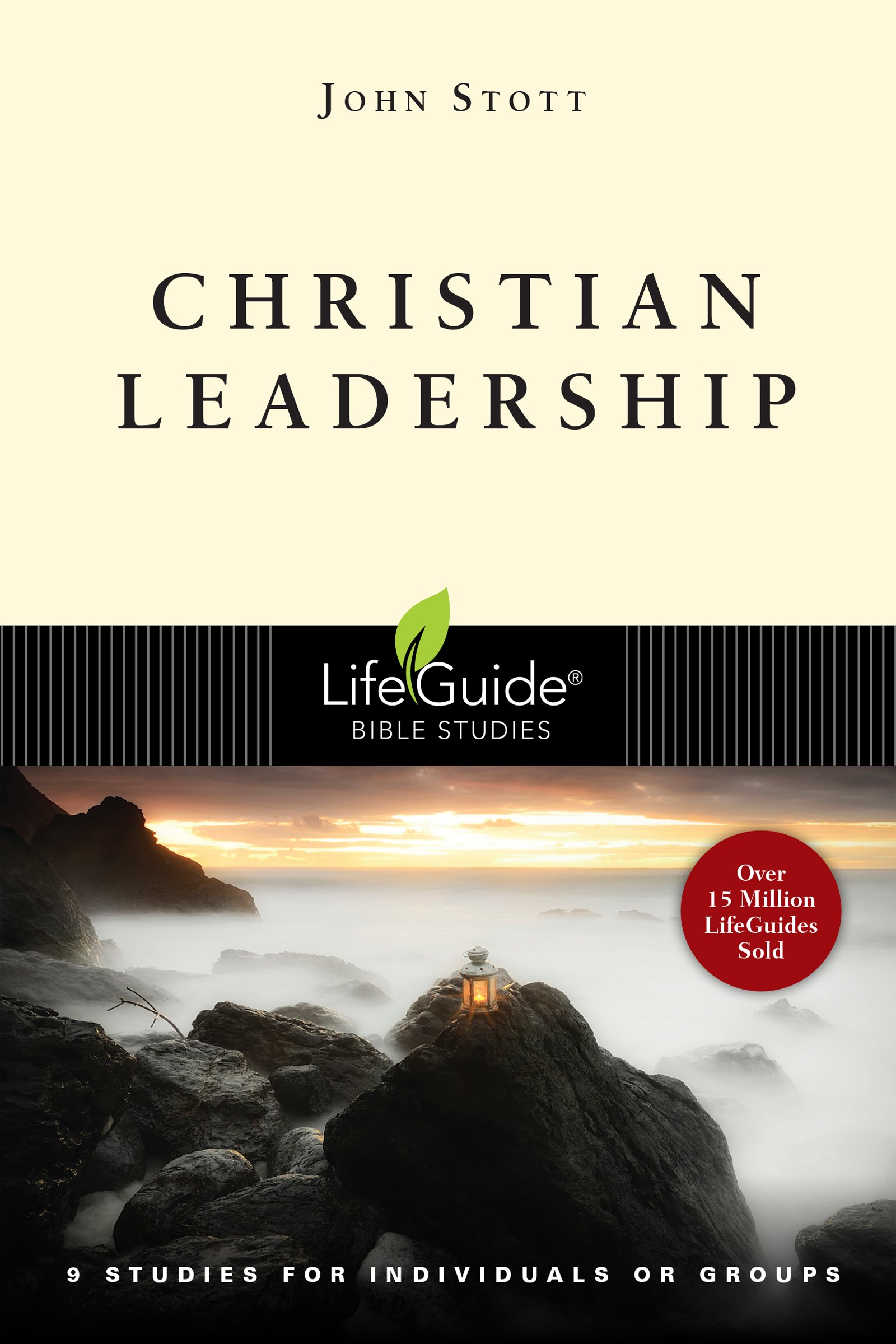 Christian Leadership (LifeGuide Bible Studies)