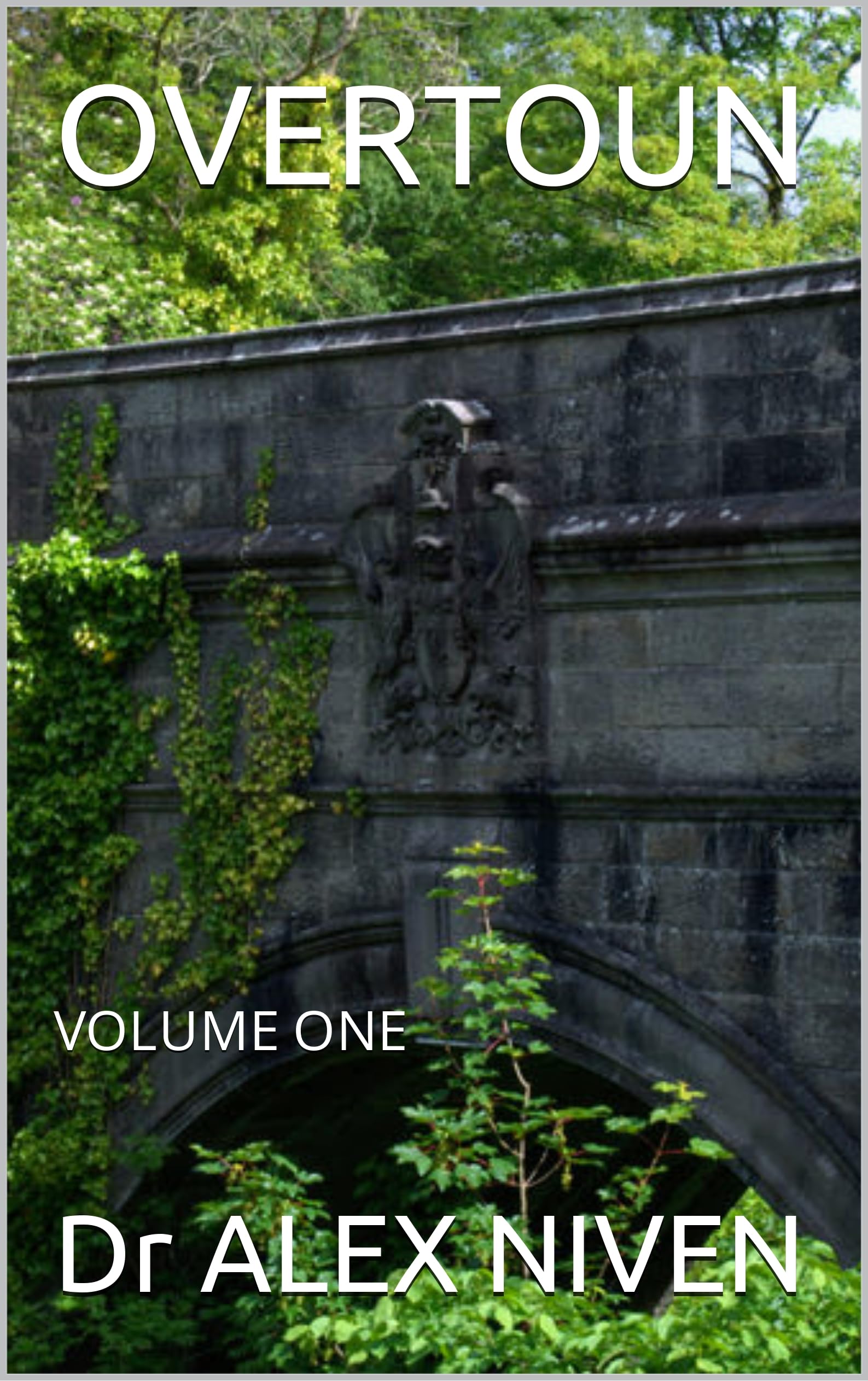 OVERTOUN: VOLUME ONE