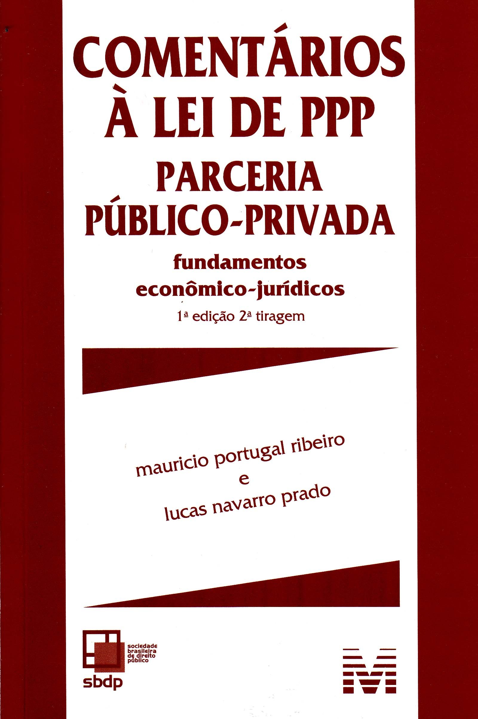 Capa de Comentários A Lei De PPP-Parceria Público-Privada. Fundamentos Econômico-Jurídicos
