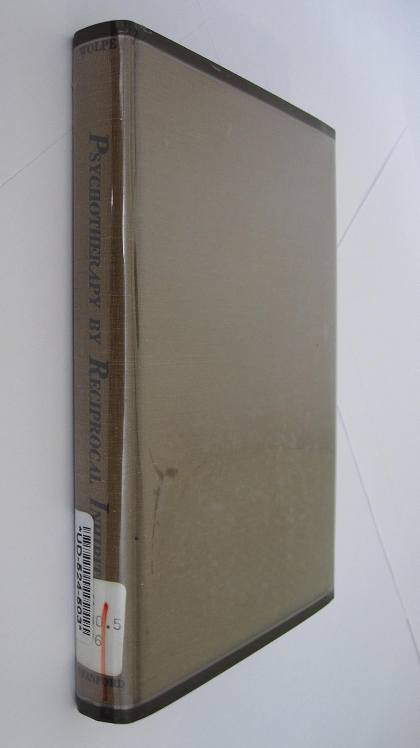 Psychotherapy by Reciprocal Inhibition Wolpe, Joseph 9780804705097