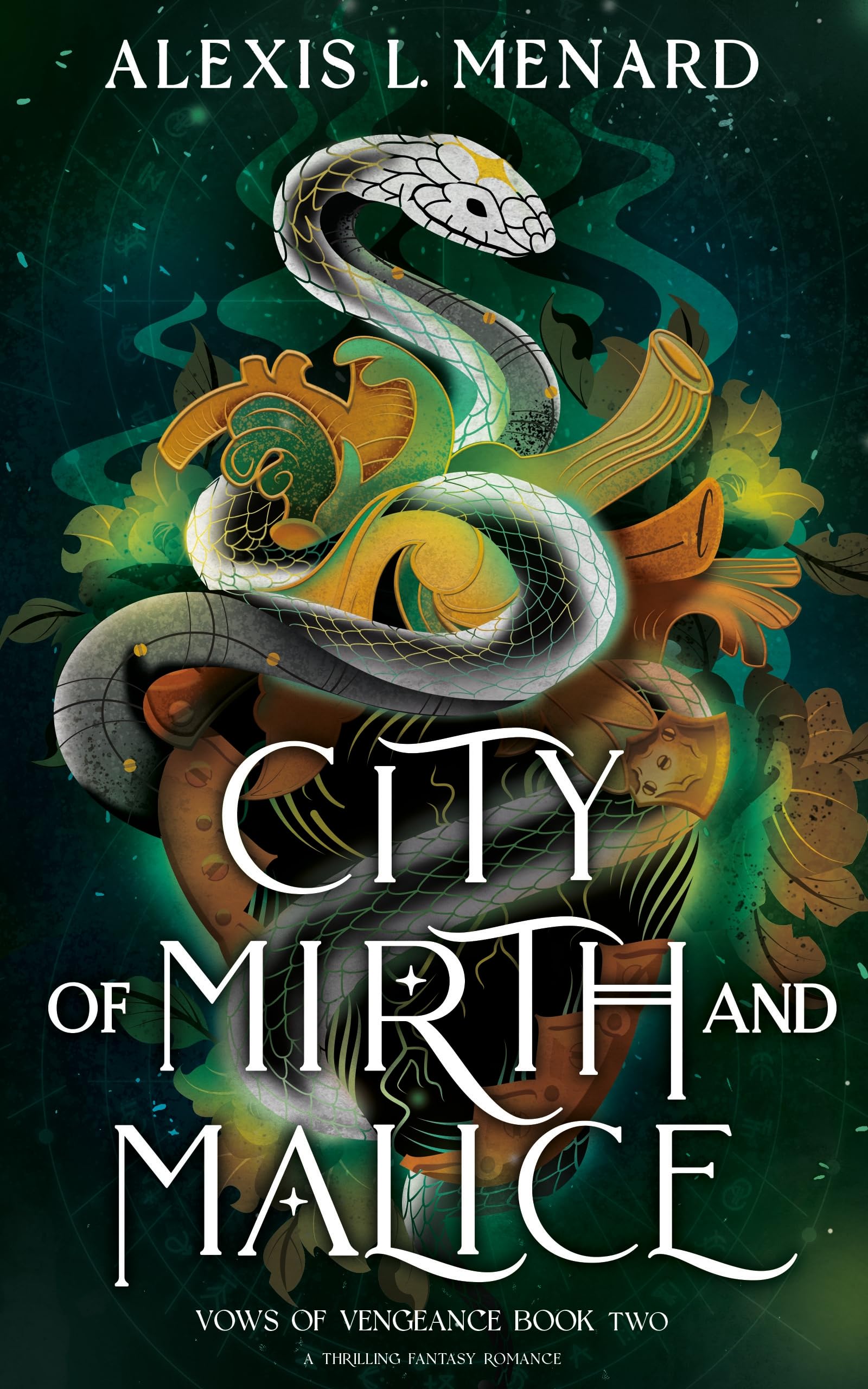 City of Mirth and Malice: A thrilling fantasy romance : Menard