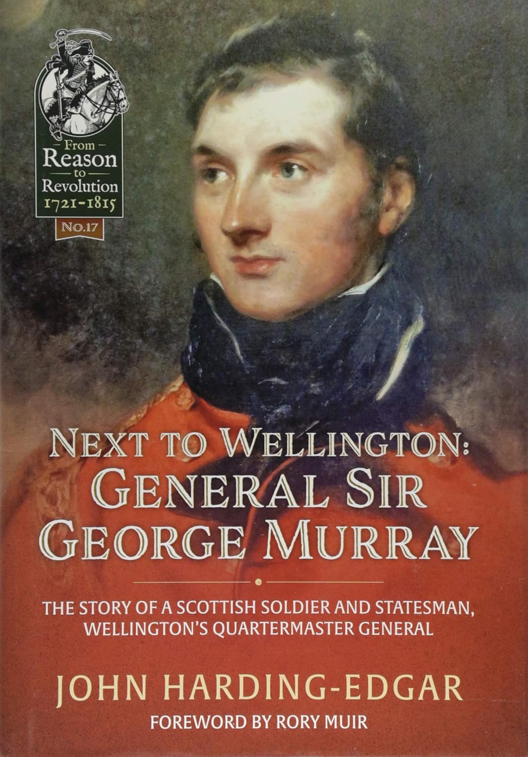 Next to Wellington. General Sir Murray The Story of a Scottish