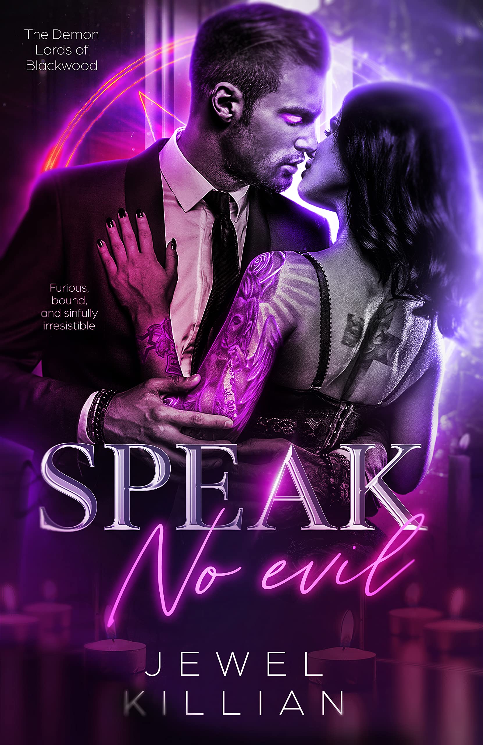 Speak No Evil: Dark Paranormal Romance (The Demon Lords of Blackwood Book 3)