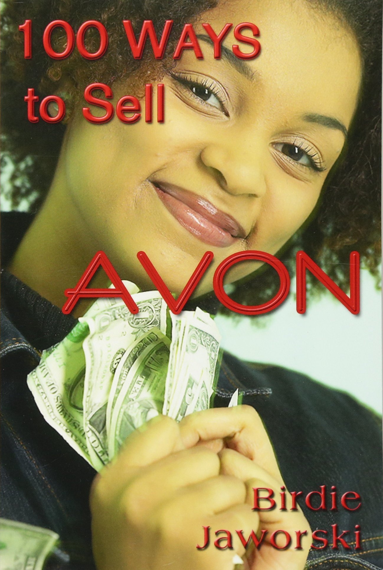 100 Ways to Sell Avon