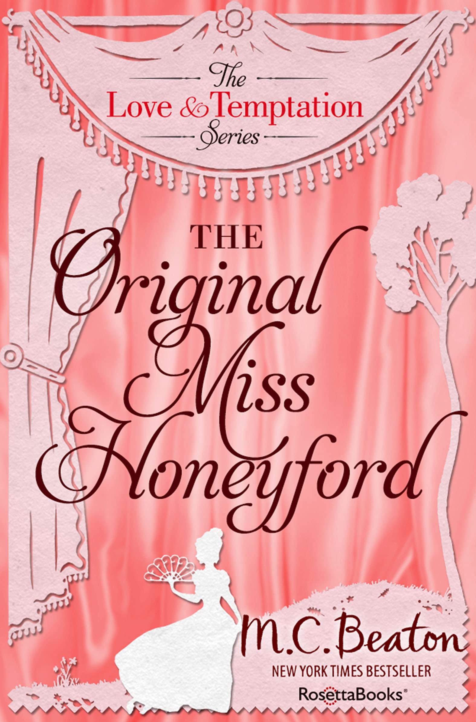 The Original Miss Honeyford (The Love and Temptation Series)