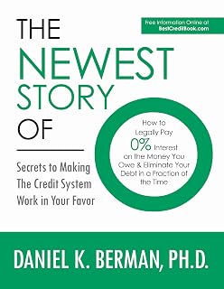 The Newest Story of O: How to Legally Pay 0% Interest on the Money You Owe & Eliminate Your Debt in a Fraction of the Time -- Secrets to Making the Credit ... Favor (U.S. Credit Secrets Series Book 1)