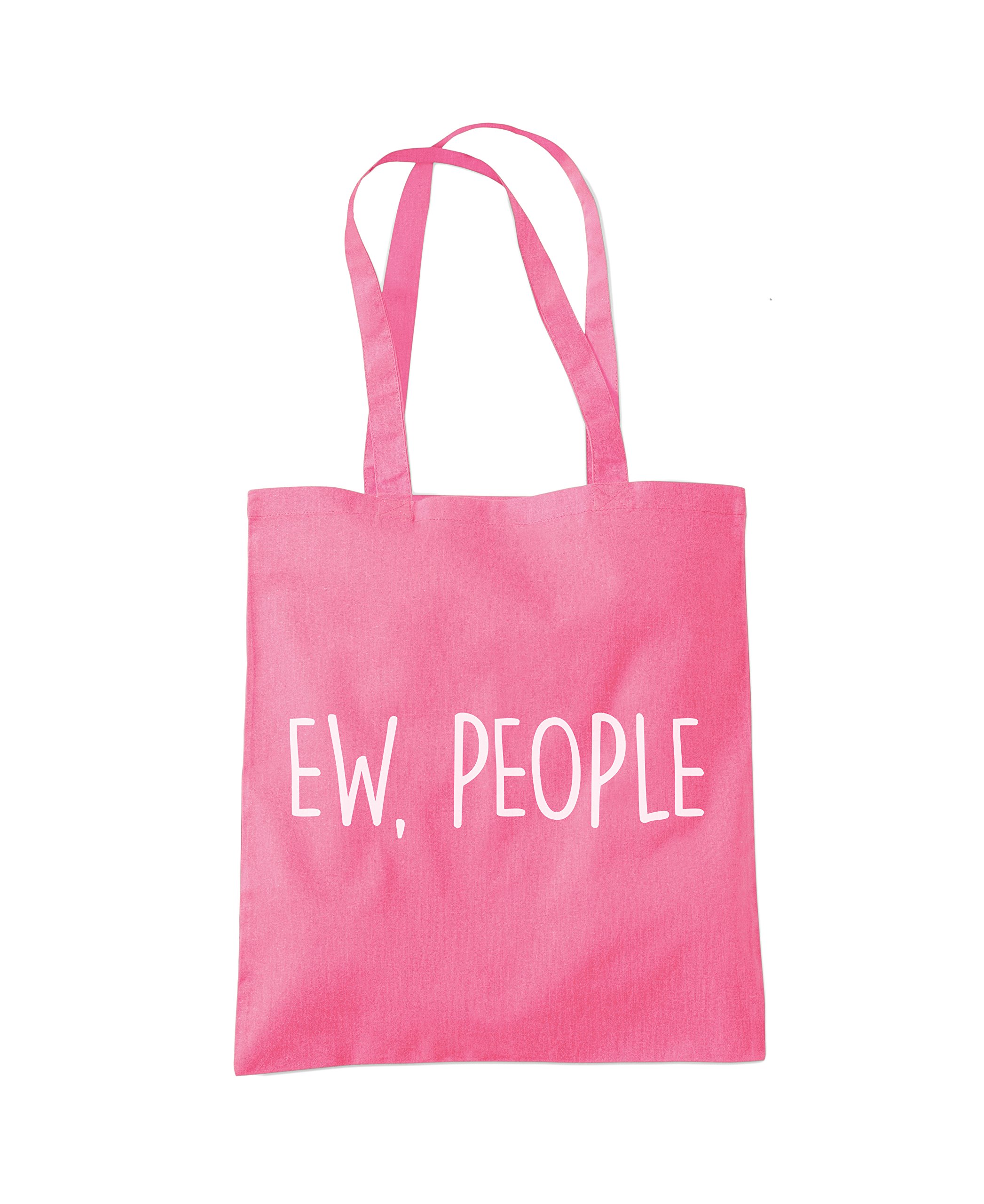Hotscamp Women's Pink Ew People Tote Bag - One Size