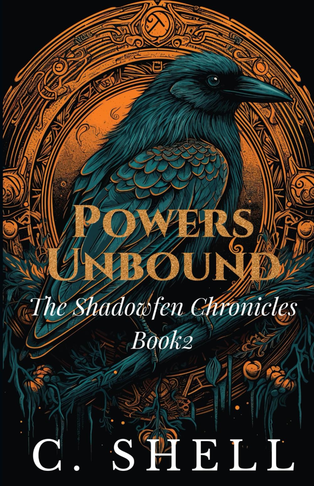 Powers Unbound (The Shadowfen Chronicles)
