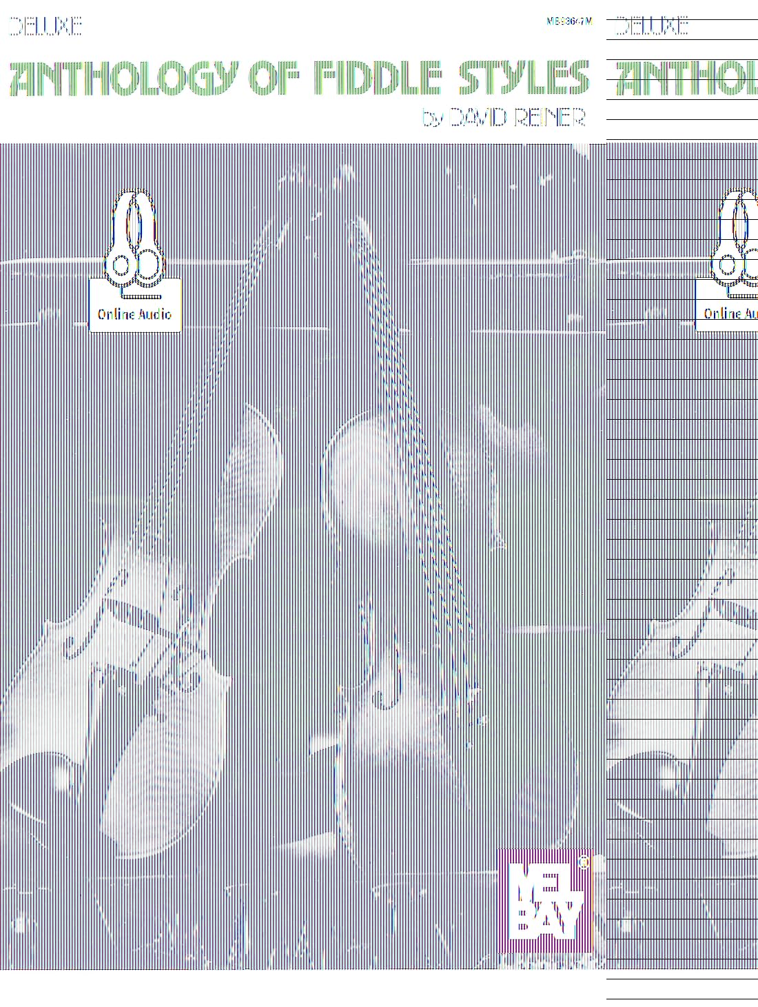 Deluxe Anthology of Fiddle Styles: Includes Online Audio