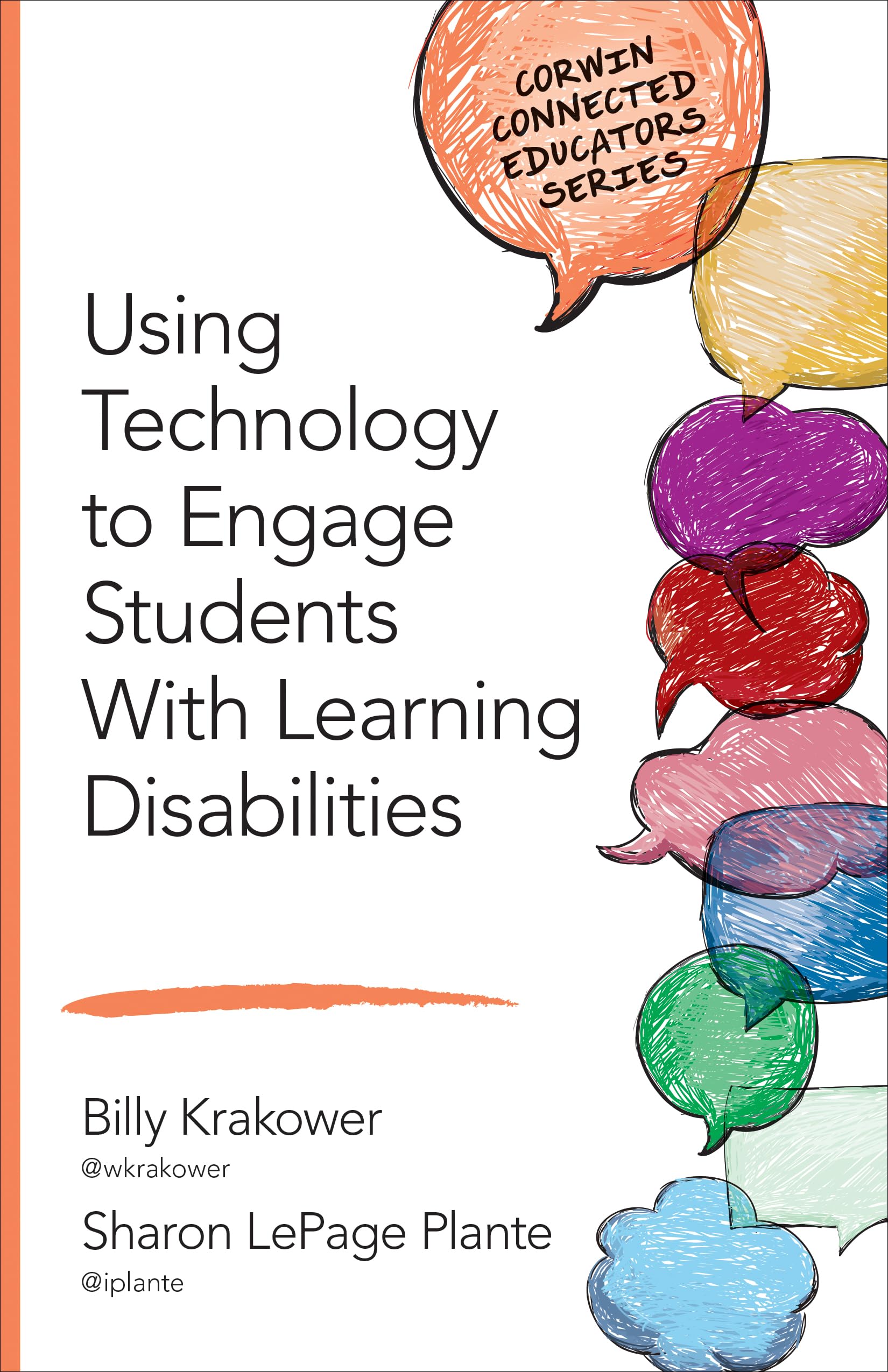 Buy Using Technology to Engage Students With Learning Disabilities (Corwin Connected Educators) — BookShops.in