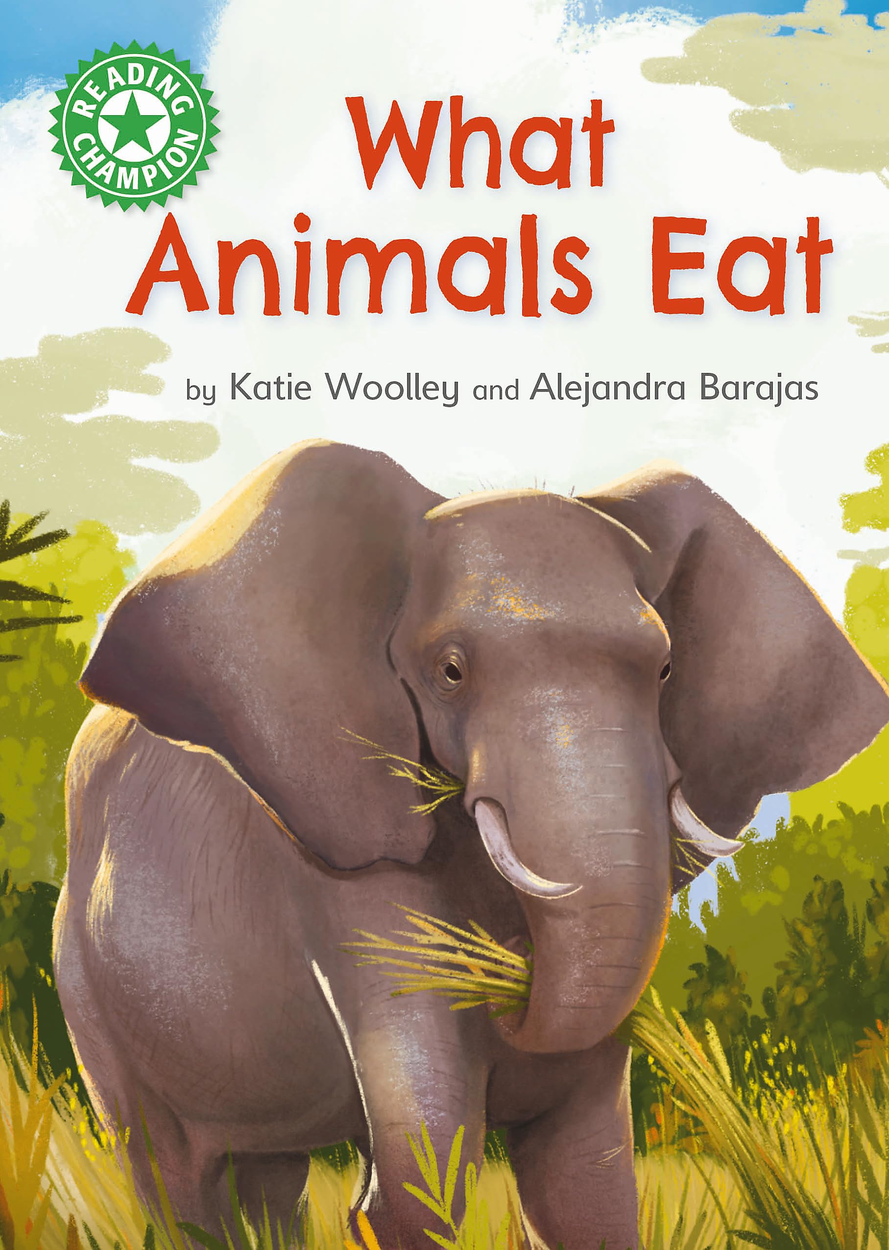 Reading Champion What Animals Eat by Katie Woolley PAPERBACK 9781445175898