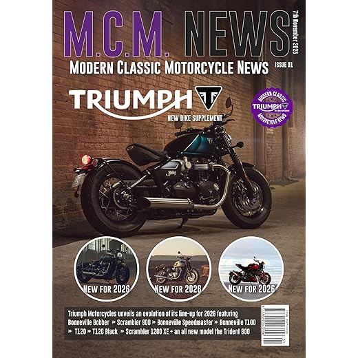 M.C.M. News - 2026 New Bike Special - Triumph Motorcycles (Modern Classic Motorcycle News)